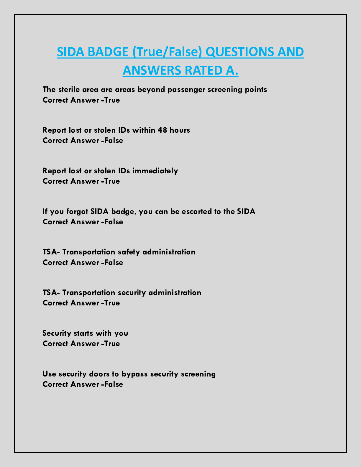 SIDA BADGE (True/False) QUESTIONS AND  ANSWERS RATED A.