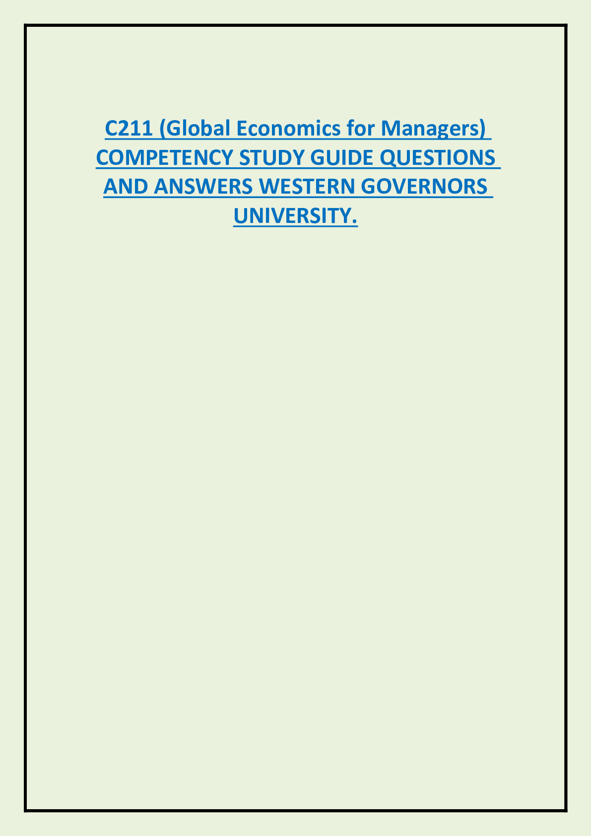 C211 (Global Economics for Managers)  COMPETENCY STUDY GUIDE QUESTIONS  AND ANSWERS WESTERN GOVERNORS  UNIVERSITY
