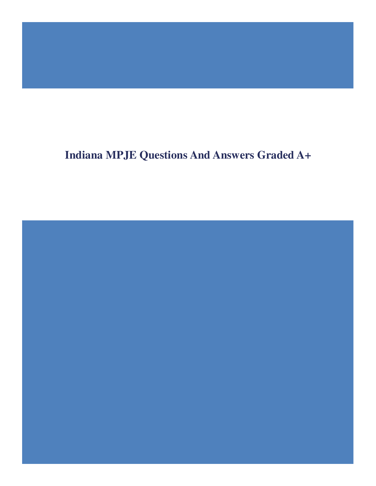 Preview of Indiana MPJE Questions And Answers Graded A+