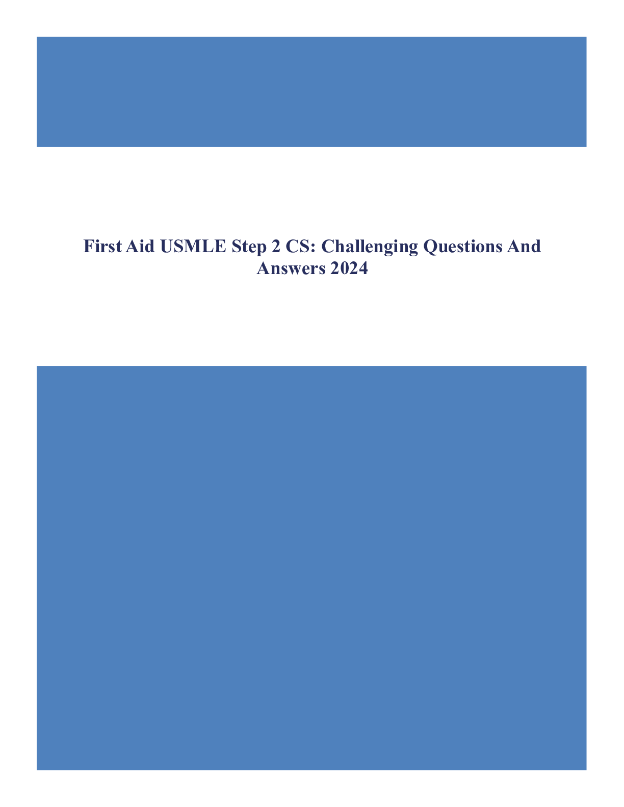 First Aid USMLE Step 2 CS: Challenging Questions And Answers 2024