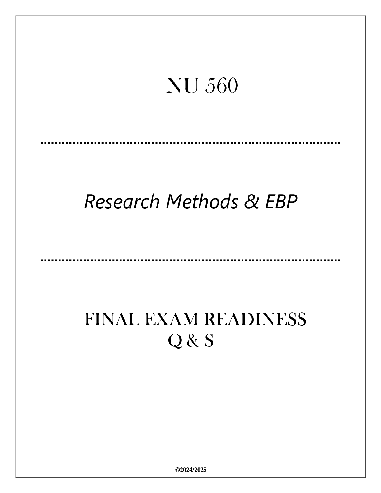 Preview image for NU 560 (Research Methods & EBP) Final Exam Readiness Q & S 2024