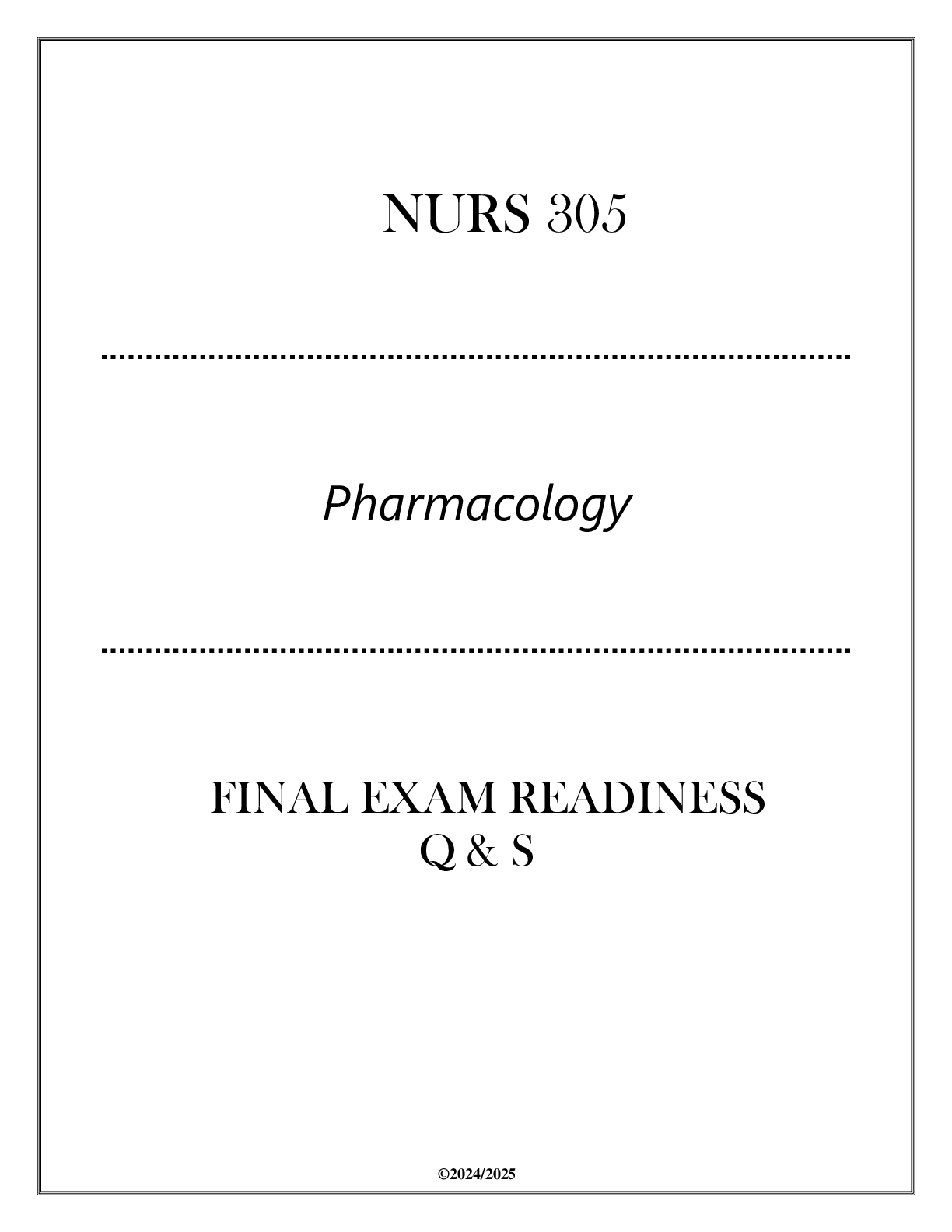 Preview image for NURS 305 (Pharmacology) Final Exam Readiness Q & S 2024
