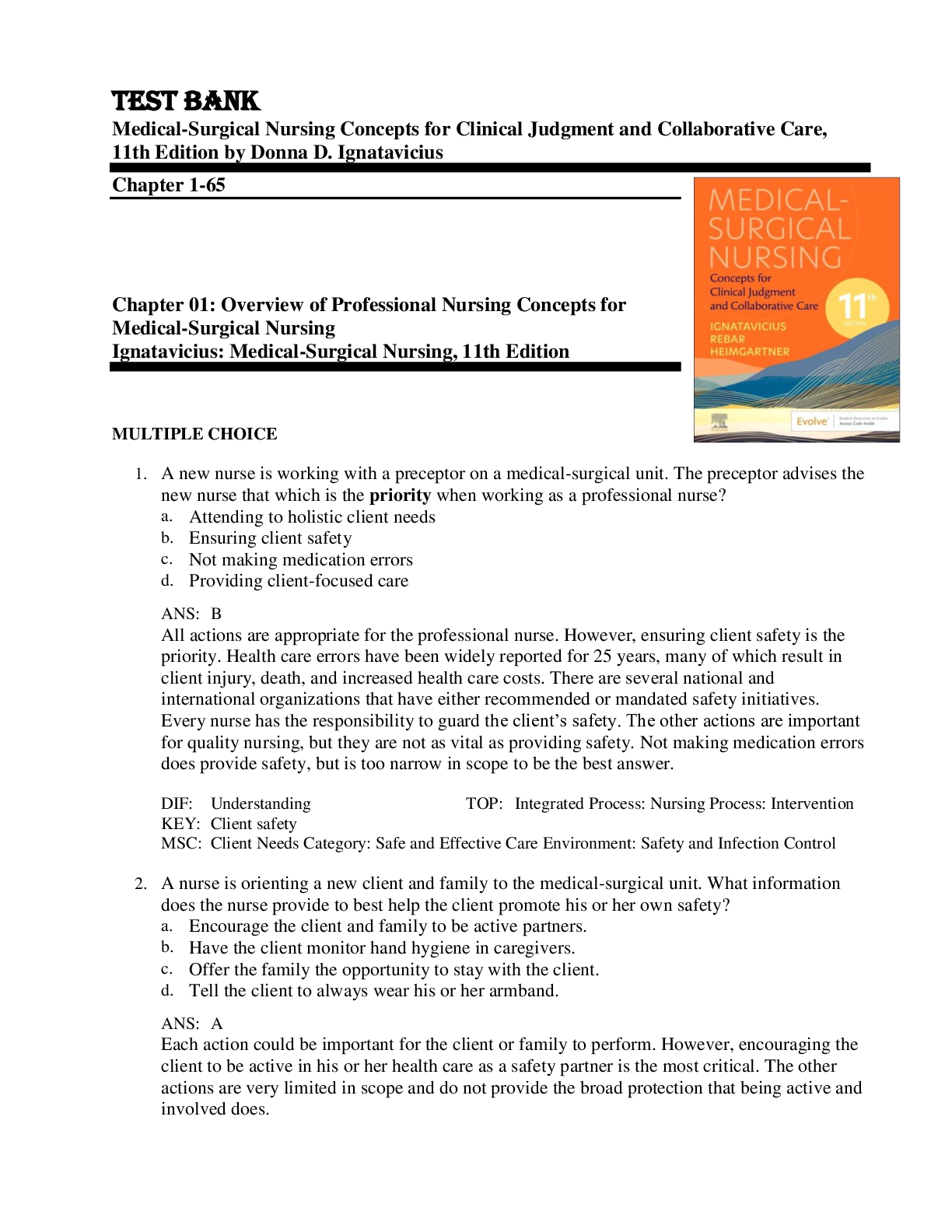 Recommended document preview for Test bank Medical-Surgical Nursing Concepts for Clinical Judgment and Collaborative Care, 11th Edition by Donna D. Ignatavicius Chapter 1-65