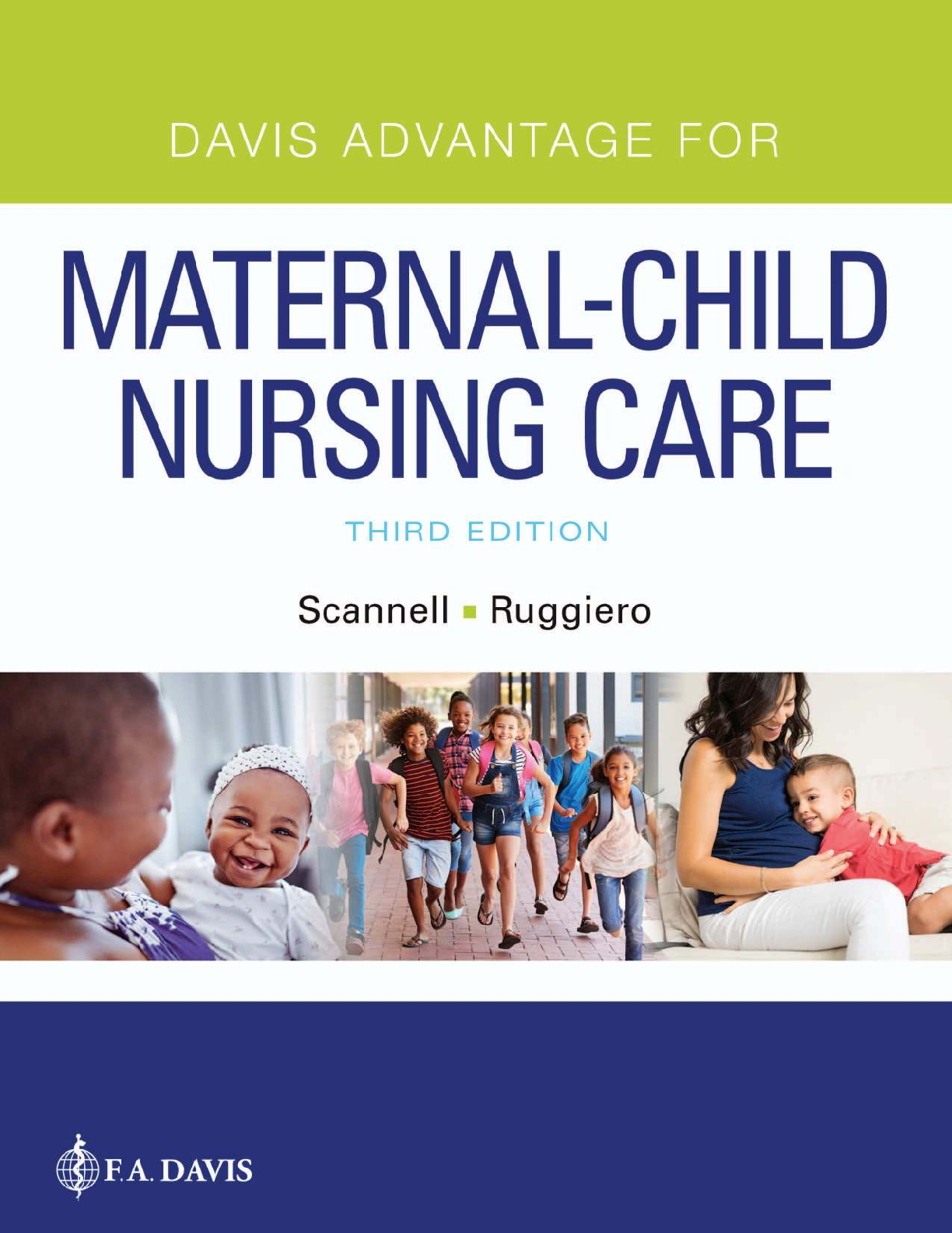 Preview of Davis Advantage for Maternal Child Nursing Care 3rd Edition