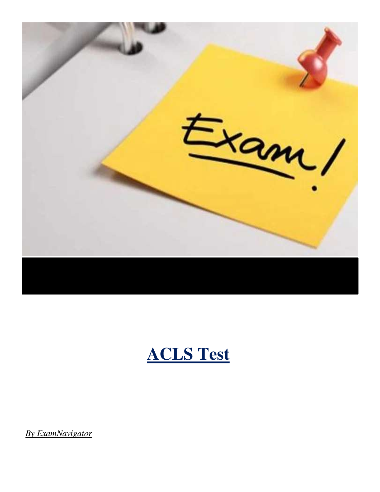 ACLS Test ( Latest 2024 / 2025 ) Actual Questions and Answers 100% Correct