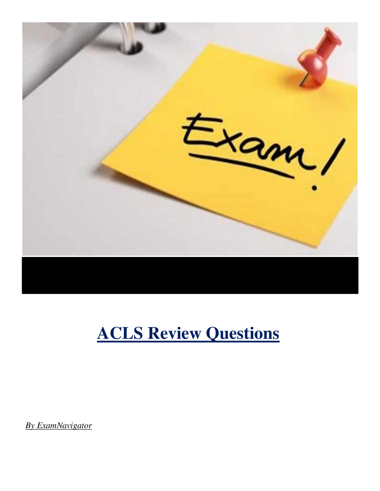 ACLS Review Questions ( Latest 2024 / 2025 ) Actual Questions and Answers 100% Correct