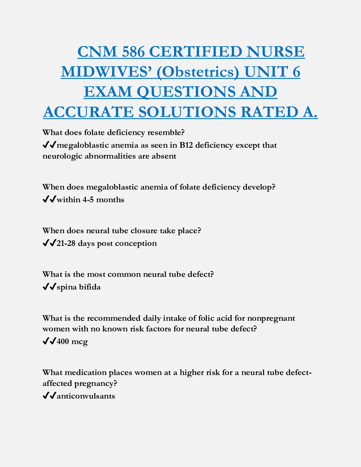 CNM 586 CERTIFIED NURSE  MIDWIVES’ (Obstetrics) UNIT 6  EXAM QUESTIONS AND  ACCURATE SOLUTIONS RATED A