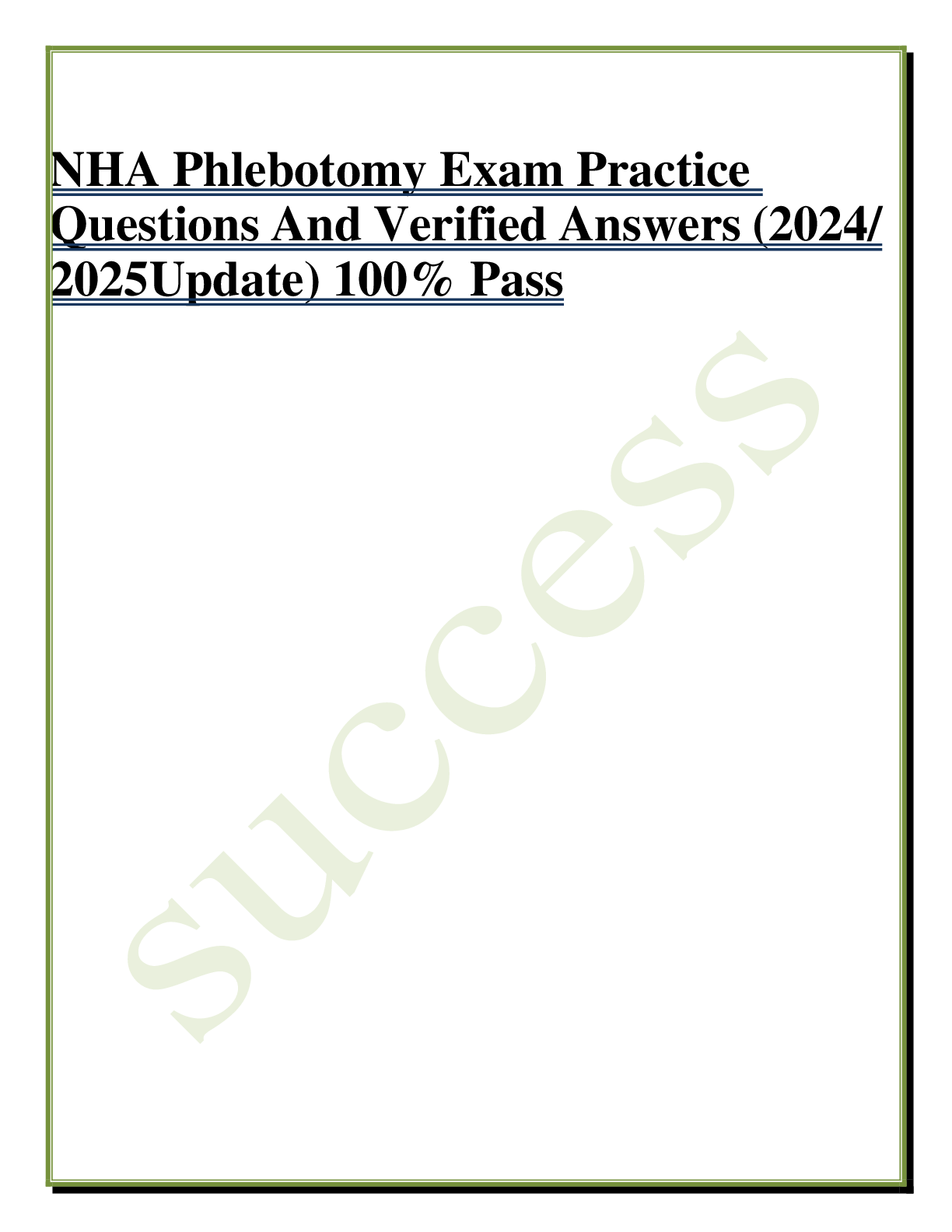 Preview image for NHA Phlebotomy Exam Practice Questions And Verified Answers (2024/ 2025Update) 100% Pass