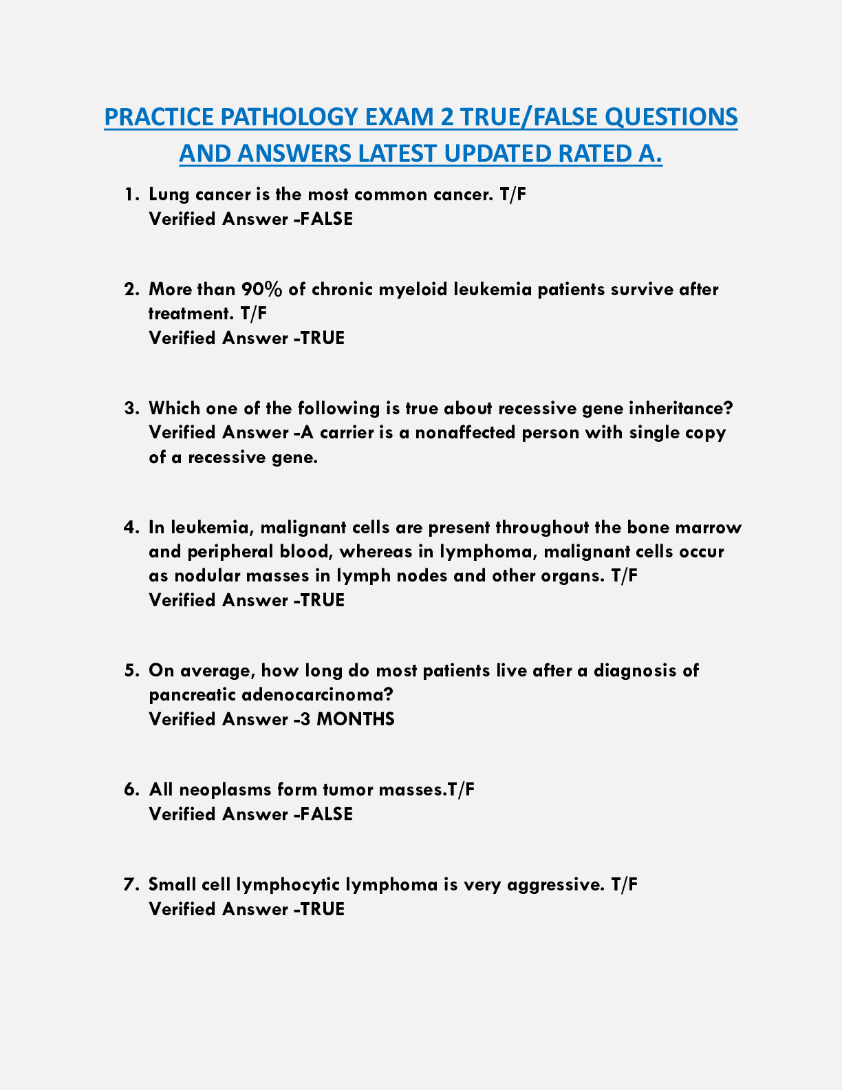 PRACTICE PATHOLOGY EXAM 2 TRUE/FALSE QUESTIONS  AND ANSWERS LATEST UPDATED RATED A.