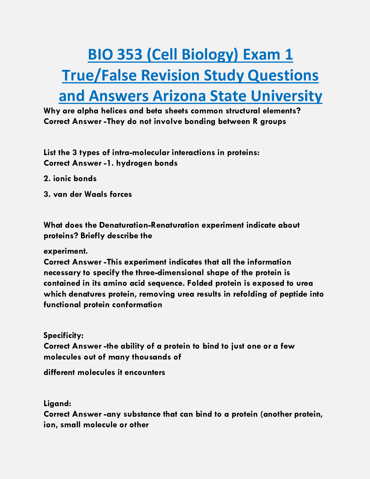 BIO 353 (Cell Biology) Exam 1  True/False Revision Study Questions  and Answers Arizona State University