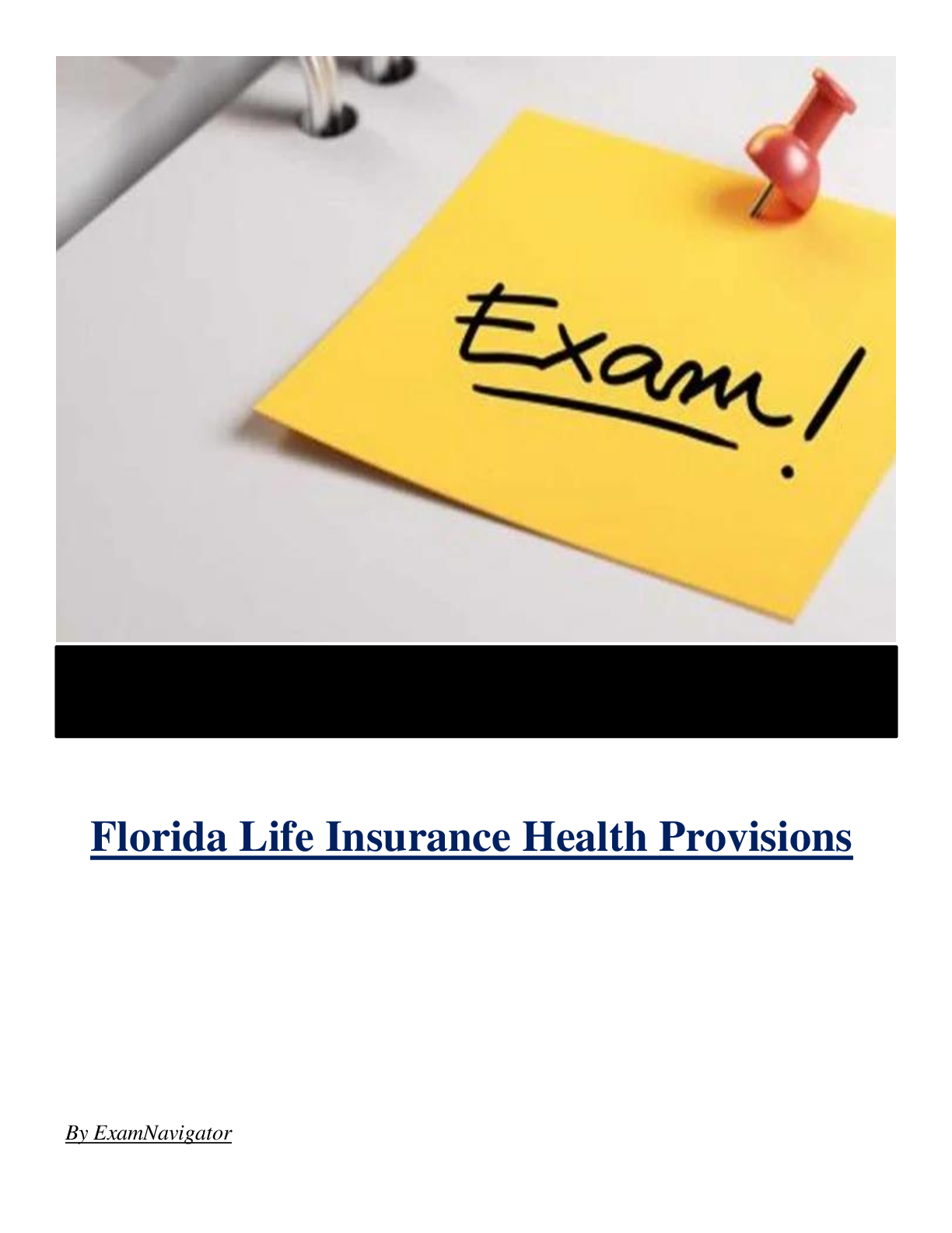 Florida Life Insurance Health Provisions ( Latest 2024 / 2025 ) Actual Questions and Answers 100% Correct