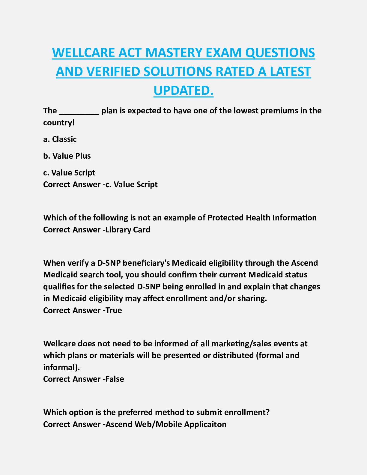 WELLCARE ACT MASTERY EXAM QUESTIONS  AND VERIFIED SOLUTIONS RATED A LATEST  UPDATED.