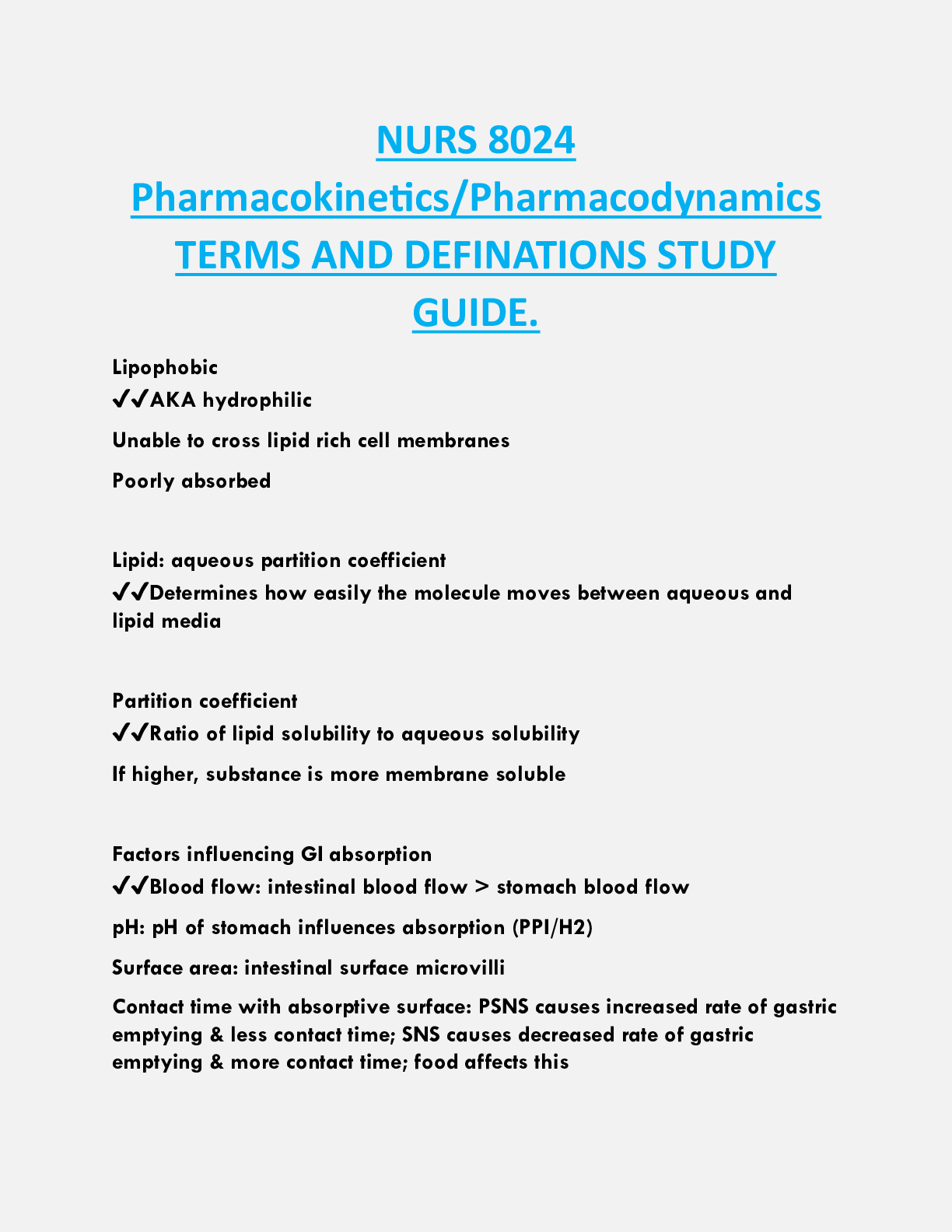 NURS 8024  Pharmacokinetics/Pharmacodynamics  TERMS AND DEFINATIONS STUDY  GUIDE.