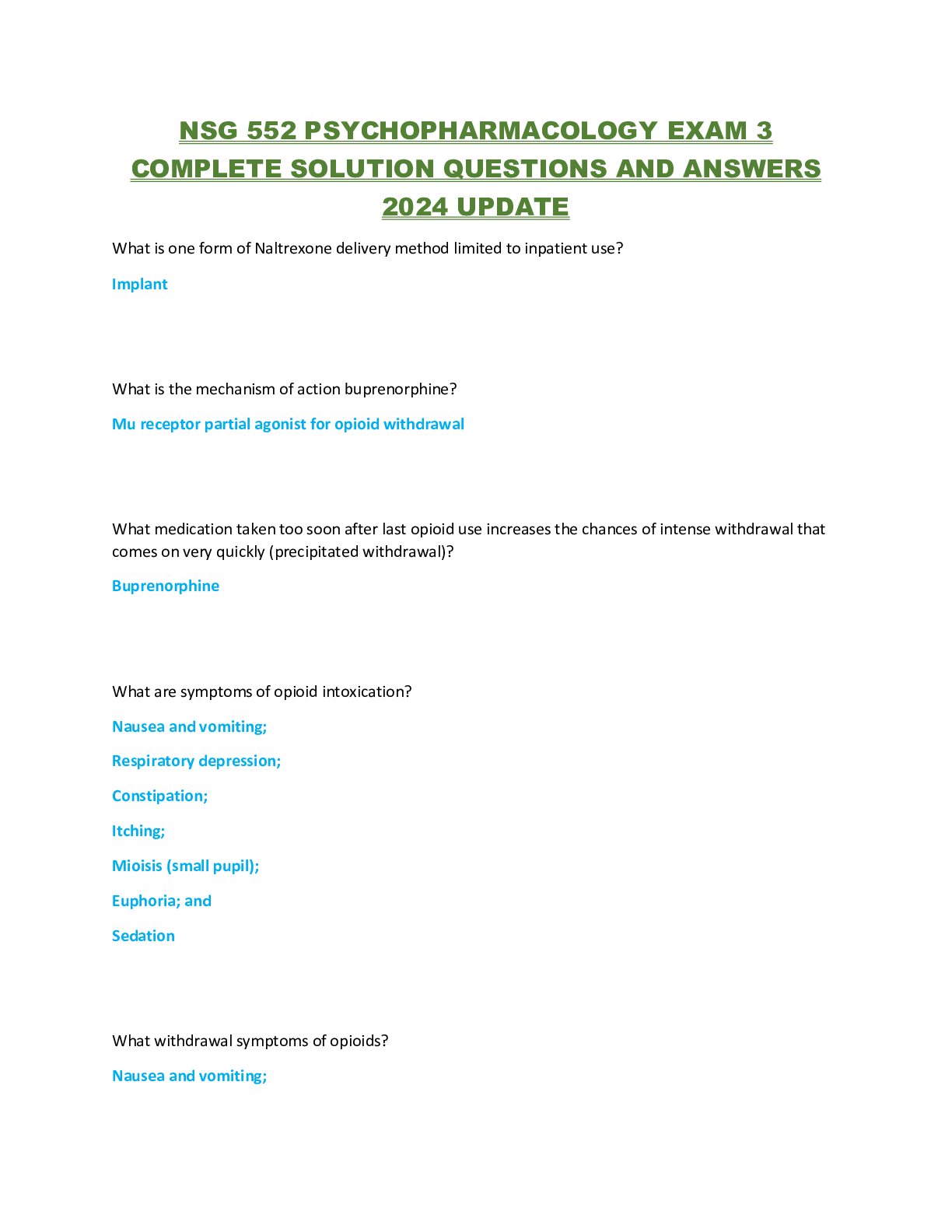 Recommended document preview for NSG 552 PSYCHOPHARMACOLOGY EXAM 3 COMPLETE SOLUTION QUESTIONS AND ANSWERS 2024 UPDATE