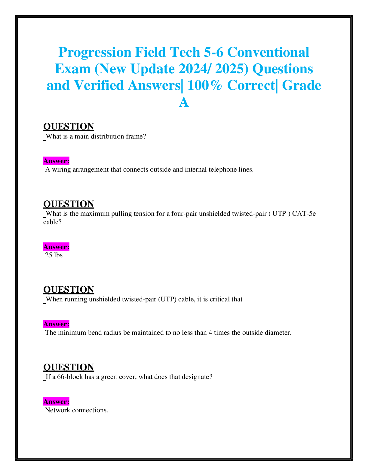 Recommended document preview for Progression Field Tech 5-6 Conventional Exam (New Update 2024/ 2025) Questions and Verified Answers| 100% Correct| Grade A