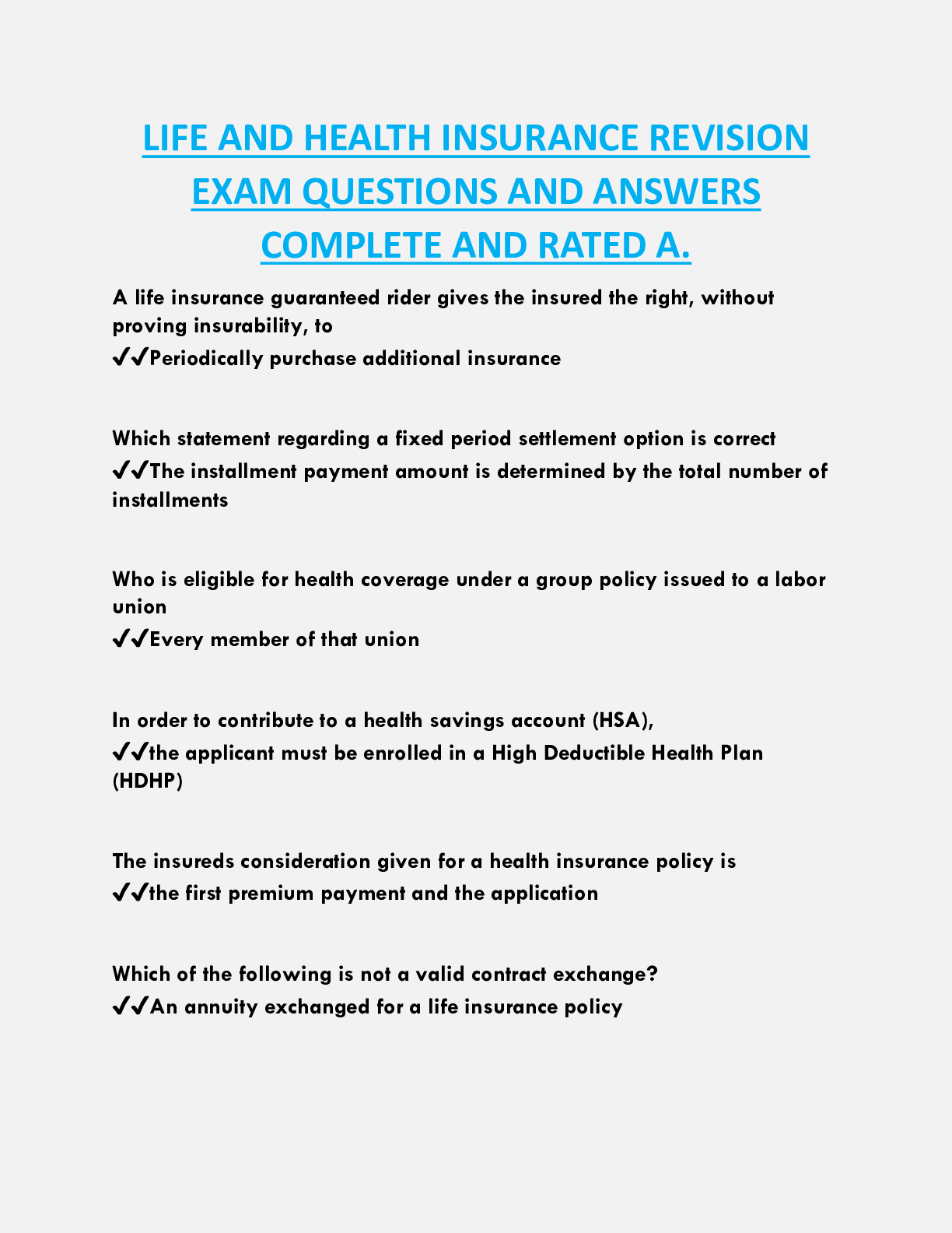 LIFE AND HEALTH INSURANCE REVISION  EXAM QUESTIONS AND ANSWERS  COMPLETE AND RATED A.