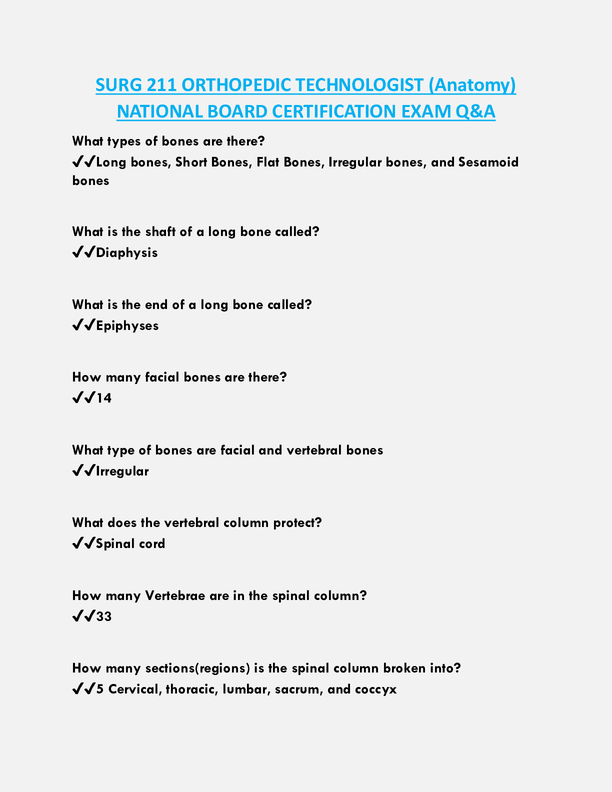 SURG 211 ORTHOPEDIC TECHNOLOGIST (Anatomy)  NATIONAL BOARD CERTIFICATION EXAM Q&A