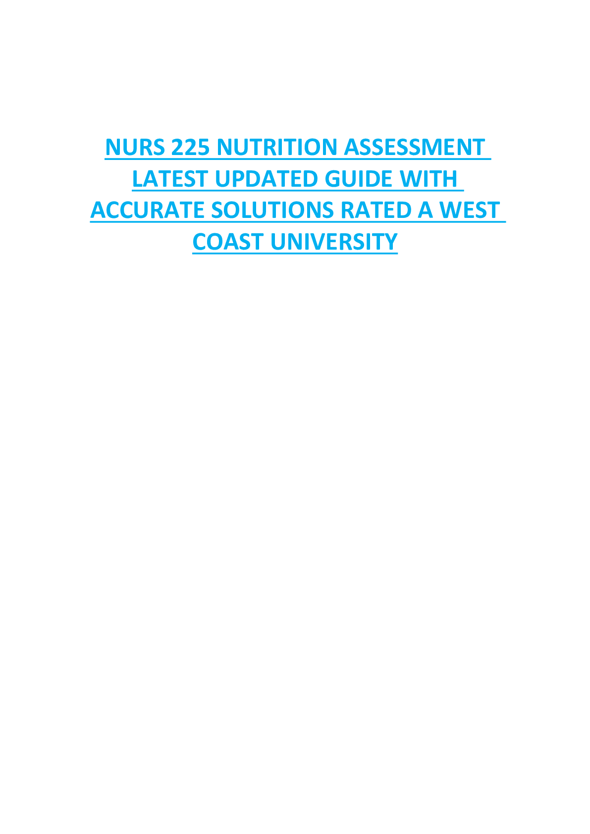 Preview of NURS 225 NUTRITION ASSESSMENT  LATEST UPDATED GUIDE WITH  ACCURATE SOLUTIONS RATED A WEST  COAST UNIVERSITY