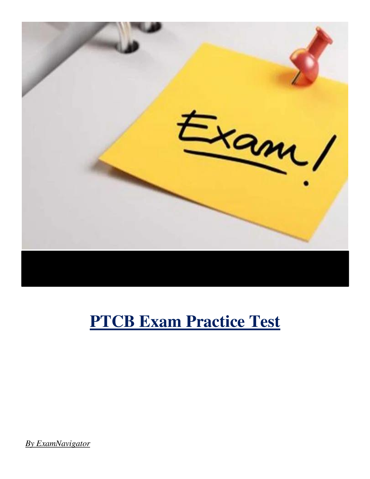 PTCB Exam Practice Test ( Latest 2024 / 2025 ) Actual Questions and Answers 100% Correct