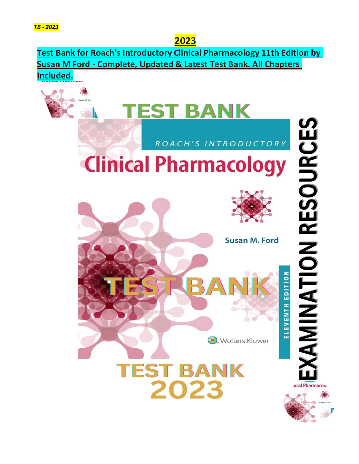 Preview image for Test Bank for Roach's Introductory Clinical Pharmacology 11th Edition by Susan M Ford. All Chapters (1-54)