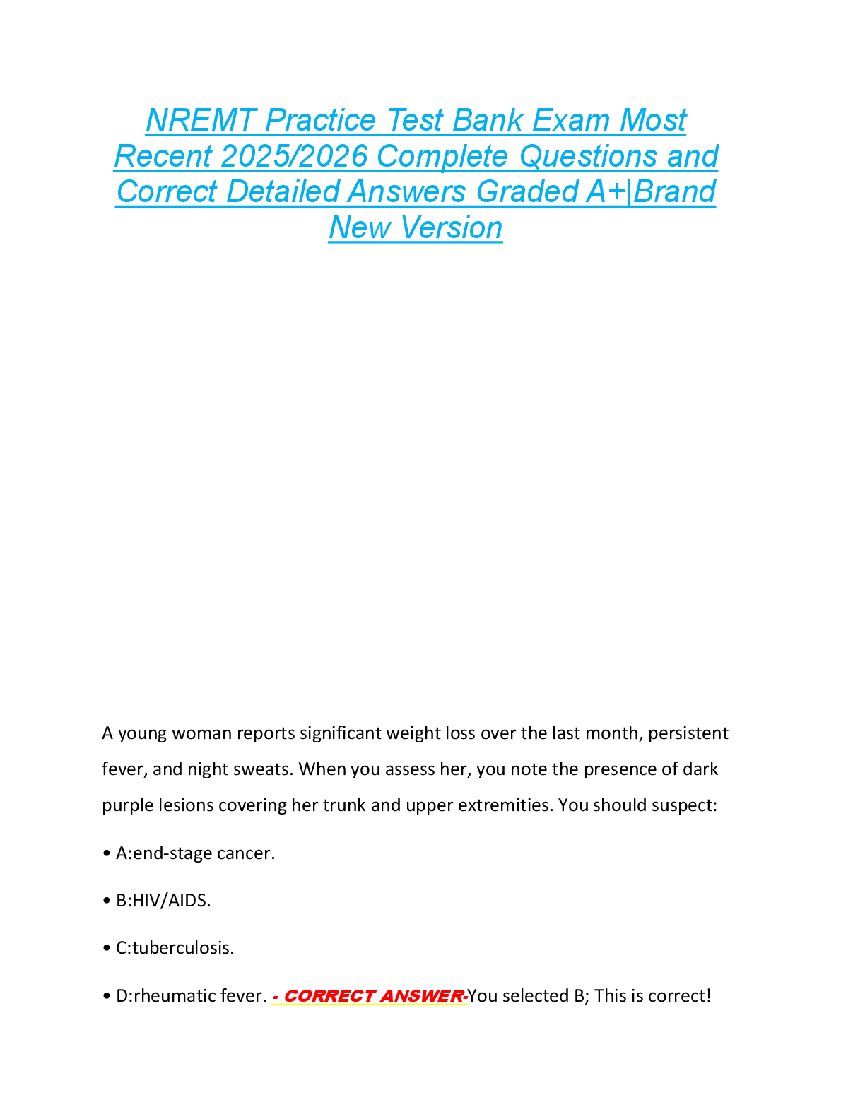 NREMT Practice Test Bank Exam Most  Recent 2025/2026 Complete Questions and  Correct Detailed Answers Graded A+|Brand  New Version