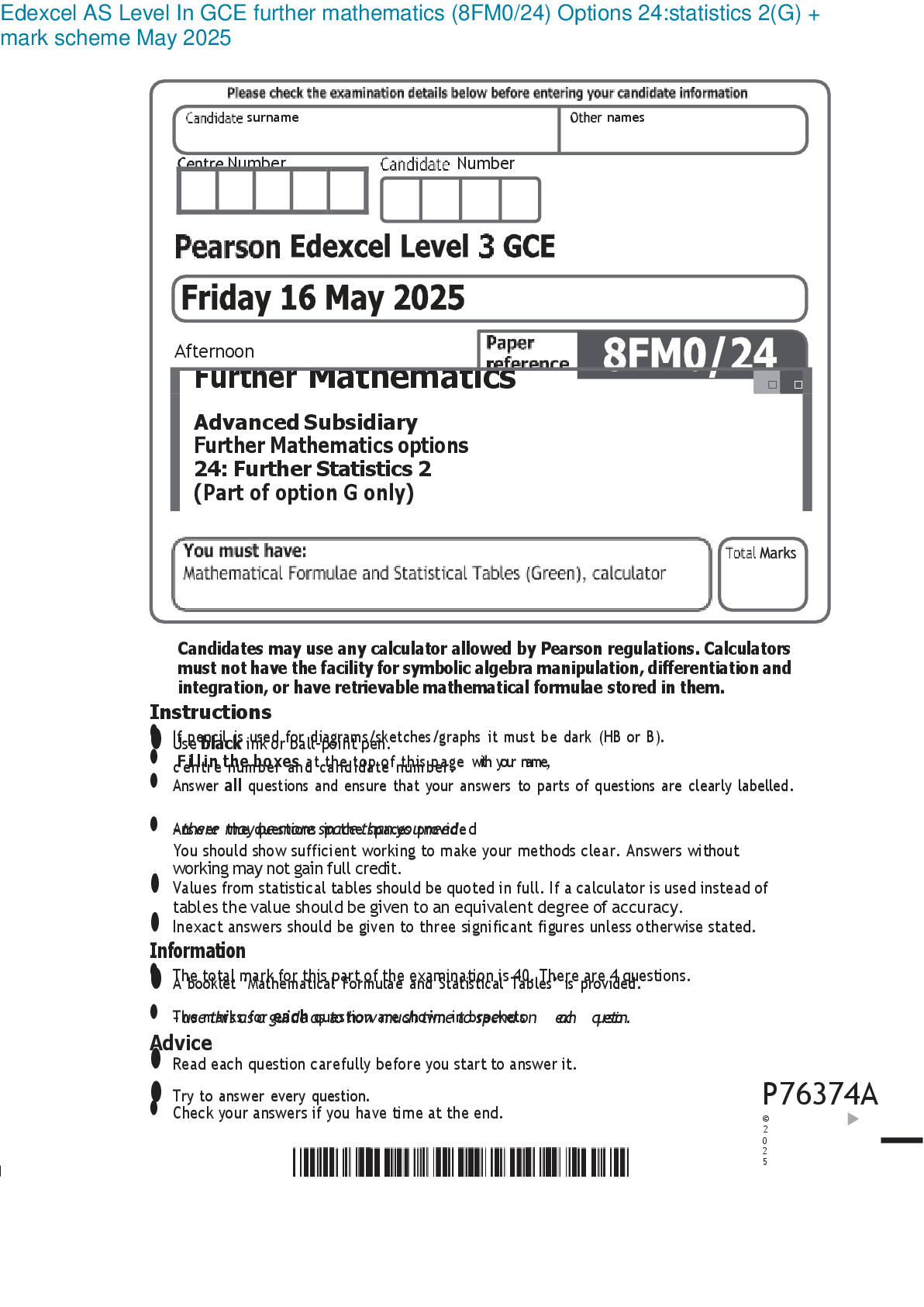Preview image for Edexcel AS Level In GCE further mathematics (8FM0/24) Options 24:statistics 2(G) + mark scheme May 2025