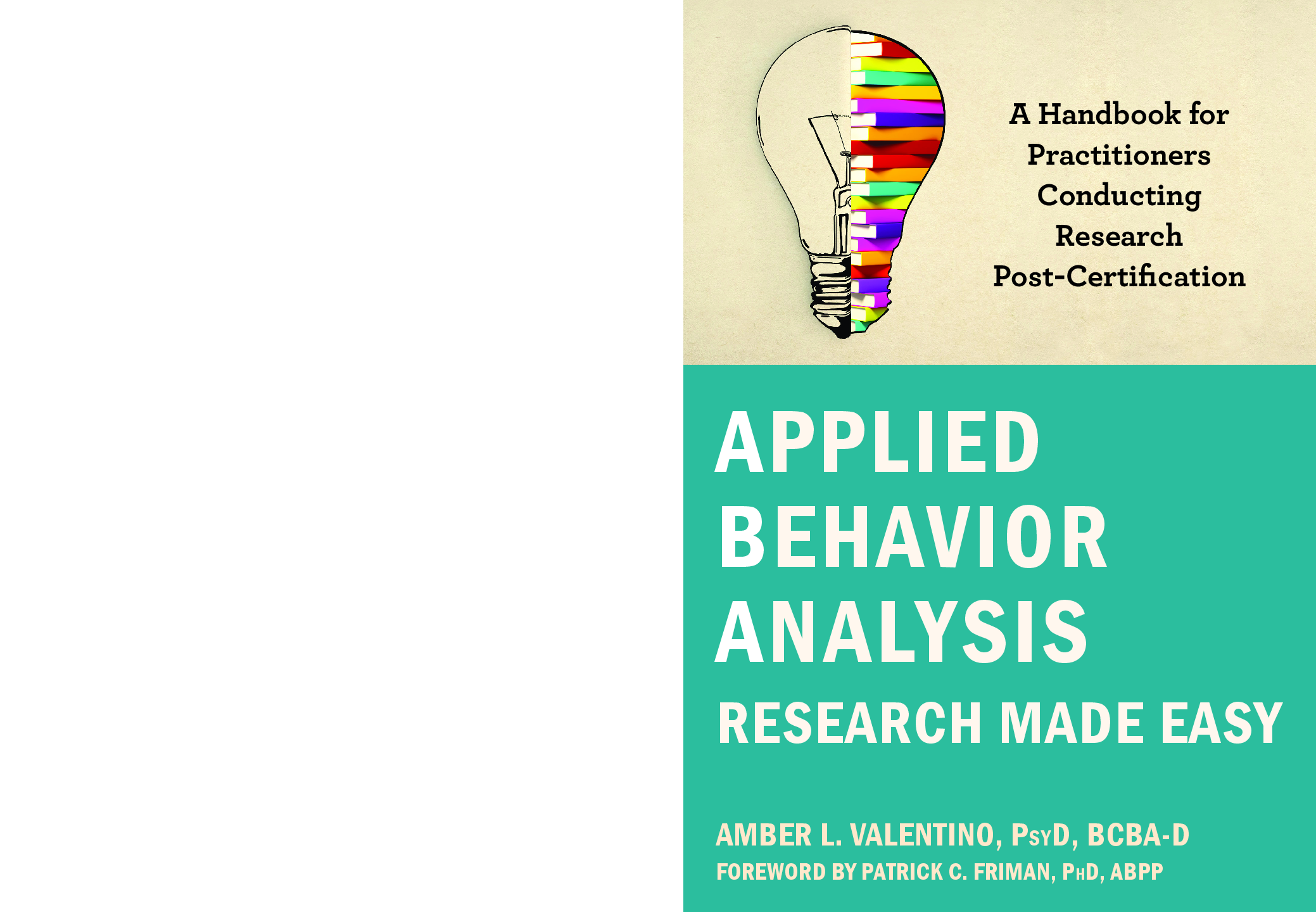 Preview of eBook Applied Behavior Analysis Research Made Easy 1st Edition By  Amber L. Valentino Psy , Patrick C. Friman