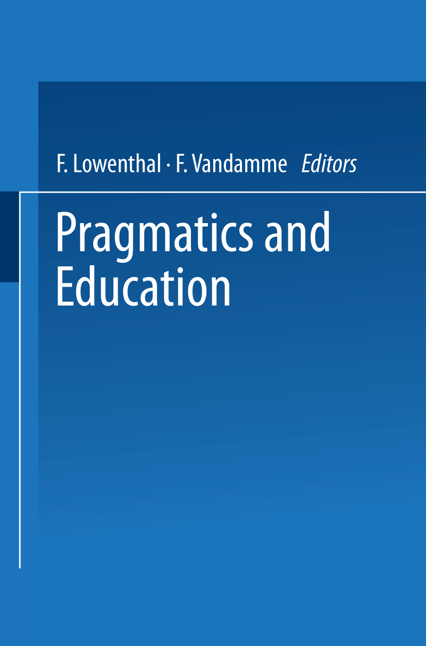 Preview image for [Ebook][pdf] PRAGMATICS AND EDUCATION EDITED BY F. LOWENTHAL AND F. VANDAMME