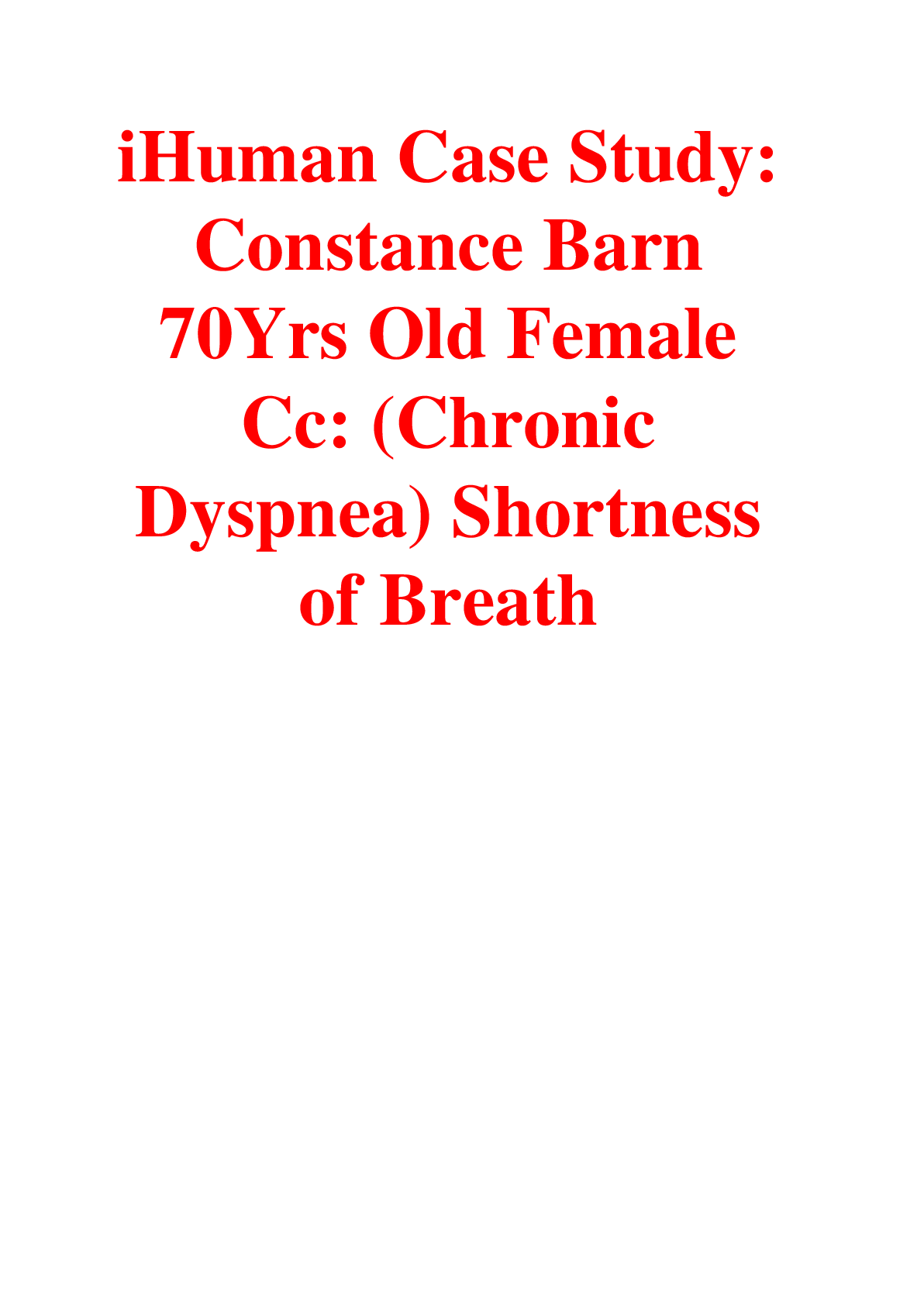 Preview image for ihuman_case_study_constance_barn_70yrs_old_female_cc_chronic_dyspnea