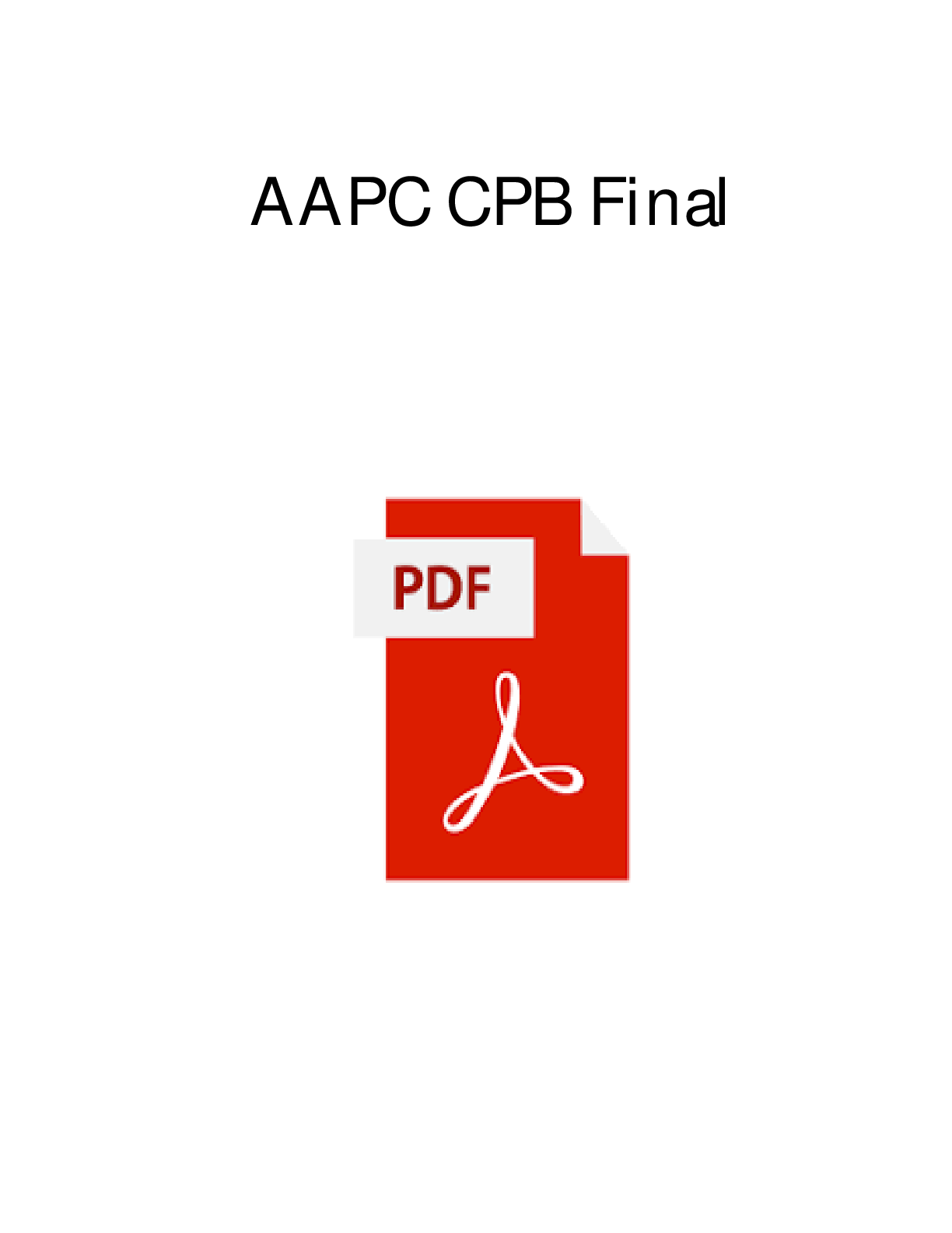 AAPC CPB FINAL PRACTICE QUESTIONS 2025 NEWEST EXAM 150 QUESTIONS WITH DETAILED VERIFIED ANSWERS AND RATIONALES (100% CORRECT) /ALREADY GRADED A+