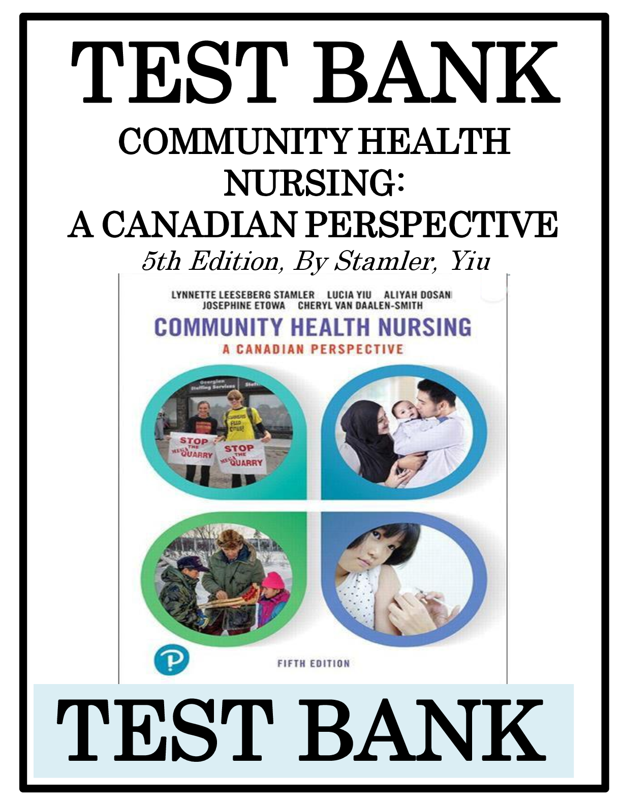 Preview image for TEST BANK COMMUNITY HEALTH NURSING: A CANADIAN PERSPECTIVE 5th Edition, By Stamler, Yiu