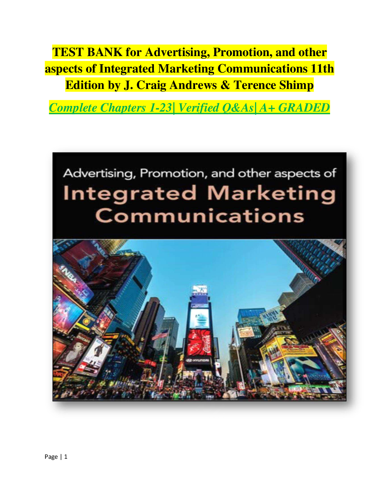 TEST BANK for Advertising, Promotion, and other aspects of Integrated Marketing Communications 11th Edition by J. Craig Andrews & Terence Shimp Complete Chapters 1-23 A+