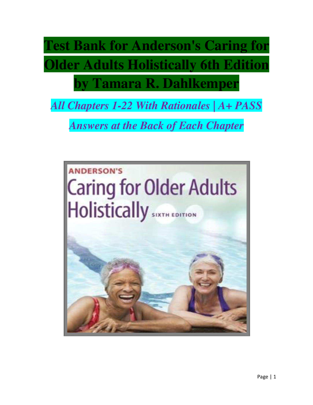 Test Bank for Anderson's Caring for Older Adults Holistically 6th Edition by Tamara R. Dahlkemper All Chapters 1-22 With Rationales | A+ PASS