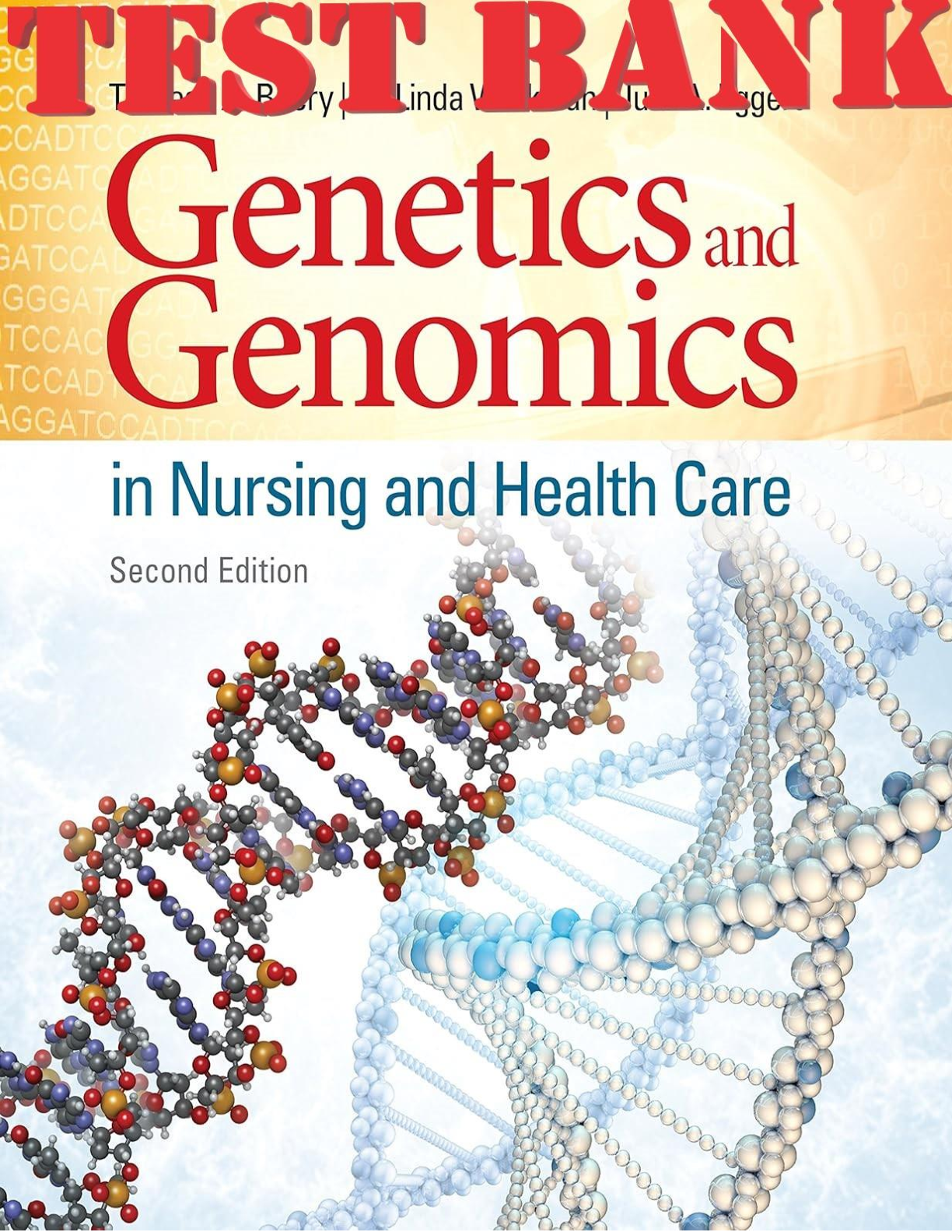 Preview image for Genetics and Genomics In Nursing And Health Care 2nd Edition By Theresa A. Beery, M. Linda Workman TEST BANK