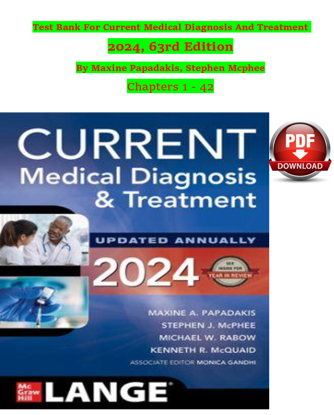 Test Bank For Current Medical Diagnosis And Treatment 2024, 63rd Edition By Maxine Papadakis, Stephen Mcphee Chapters 1 - 4 A+