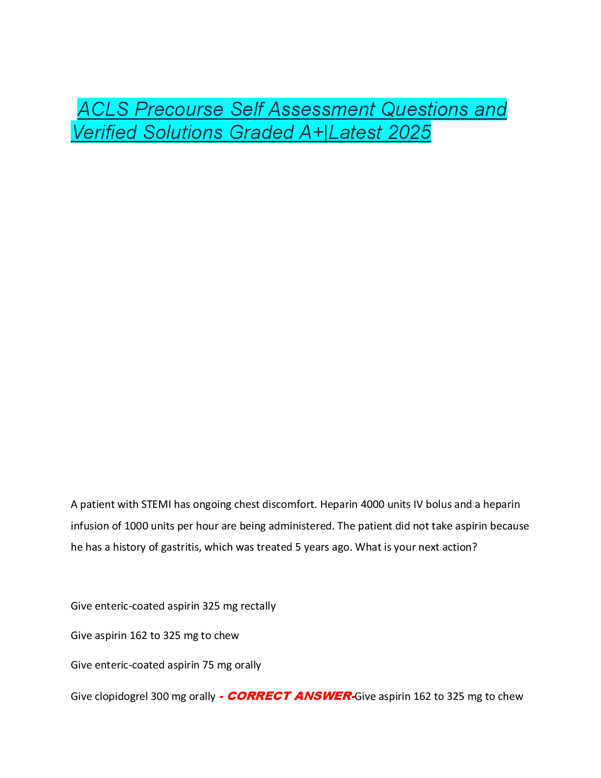 ACLS Precourse Self Assessment Questions and  Verified Solutions Graded A+|Latest 2025
