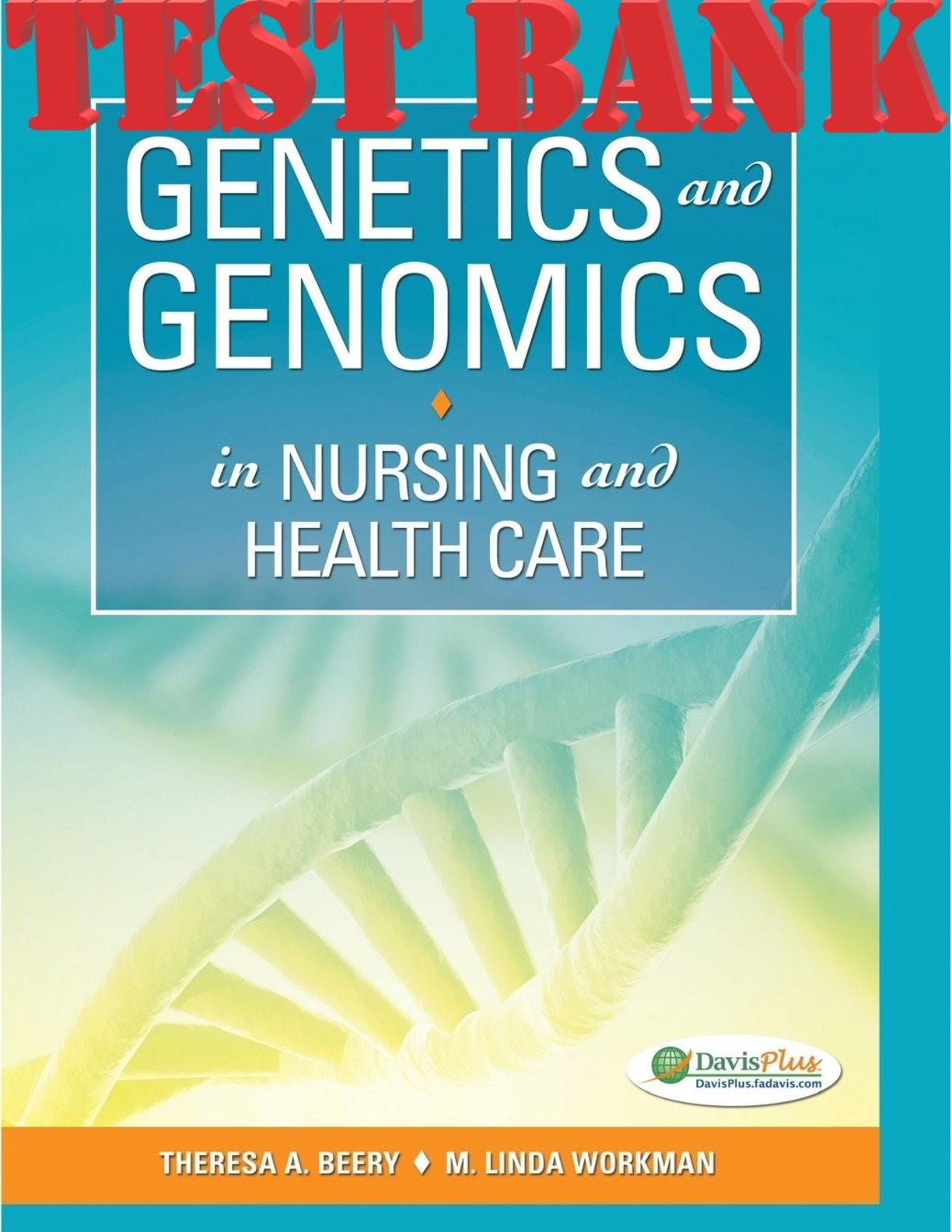 Preview image for Genetics and Genomics In Nursing And Health Care 1st Edition By Theresa A. Beery, M. Linda Workman TEST BANK