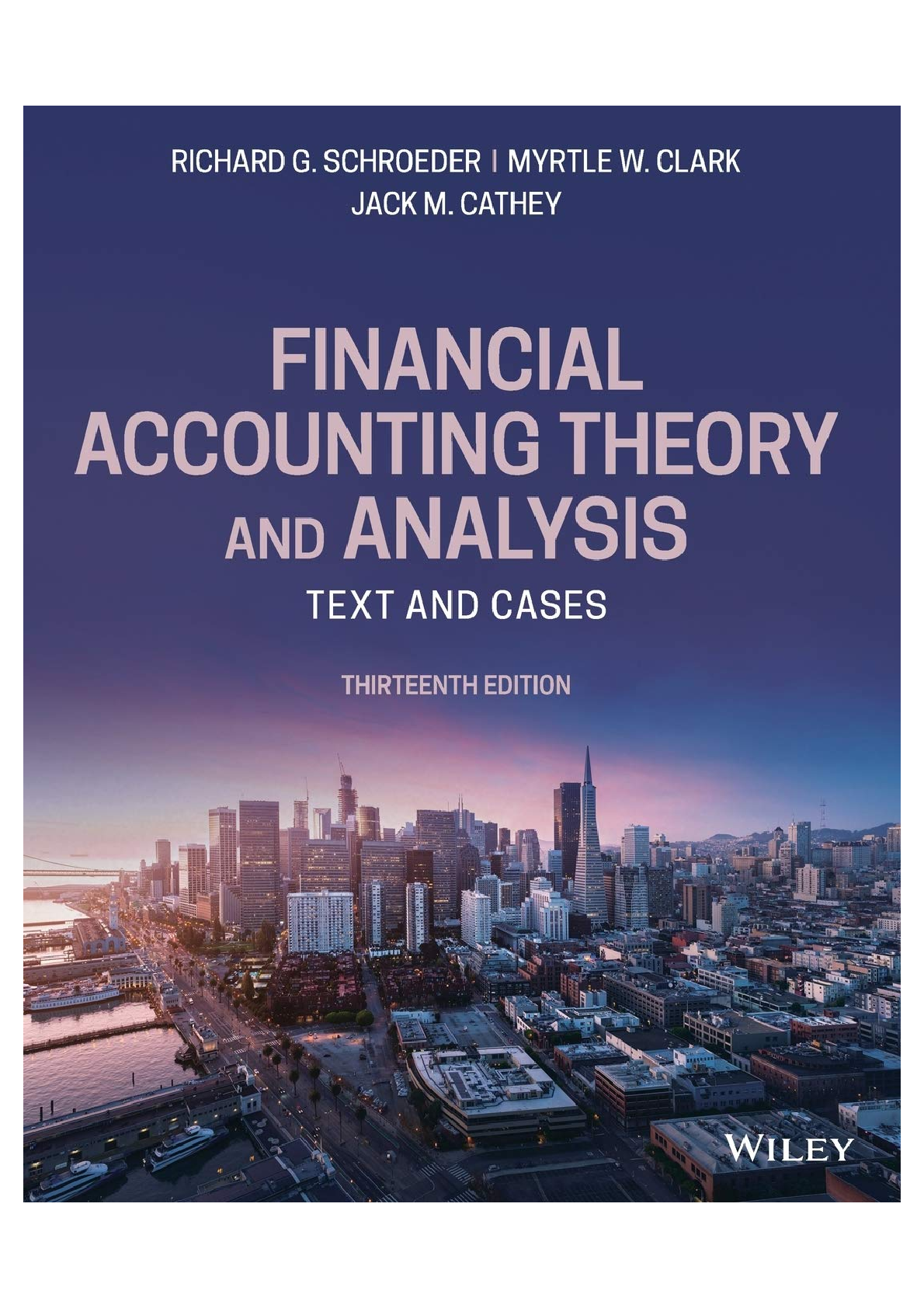 Preview image for Solution manual For Financial Accounting Theory and Analysis Text and Cases, 13th Edition by Richard G. Schroeder