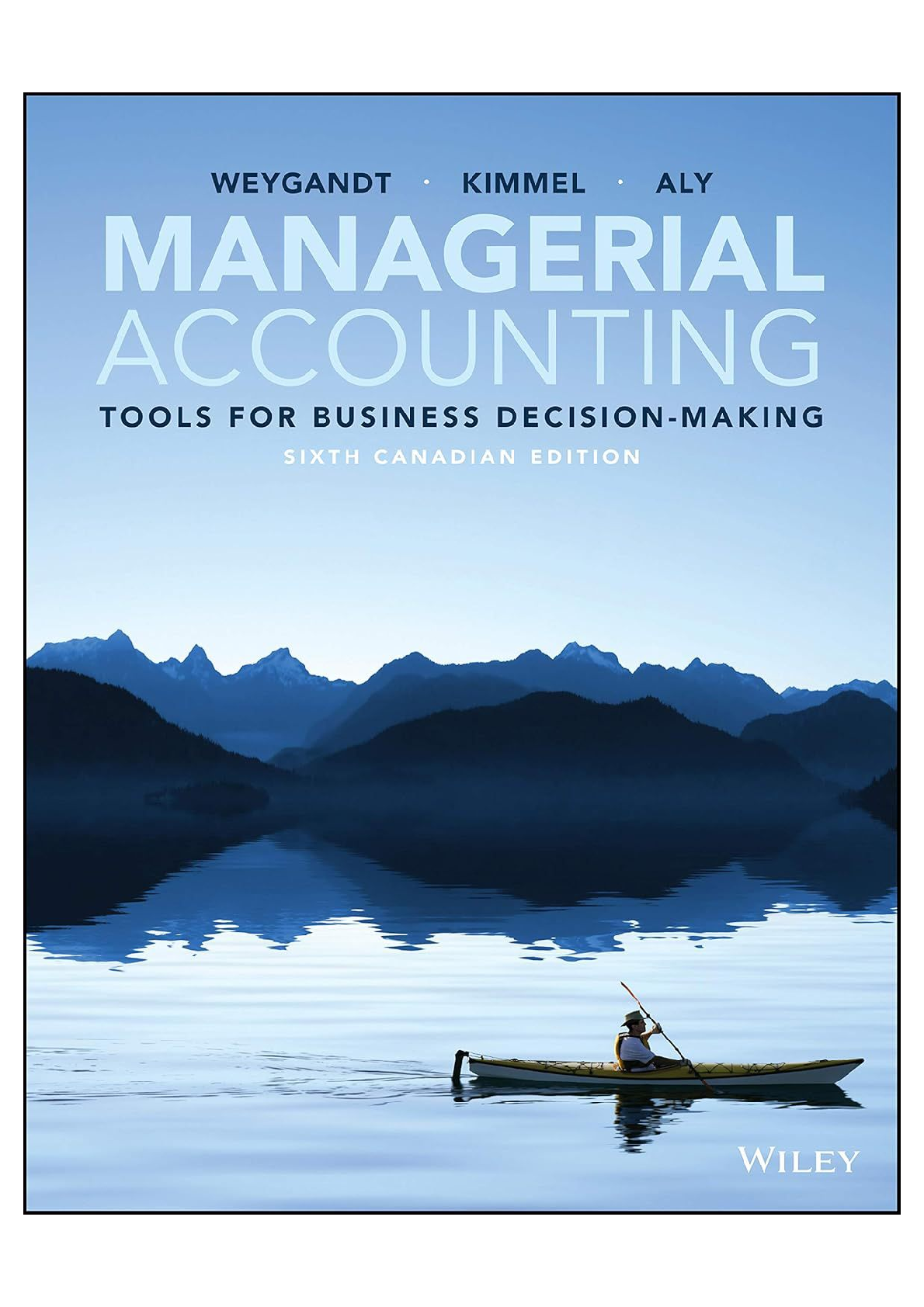 Preview image for Solution manual for Managerial Accounting 6e Canadian Weygandt