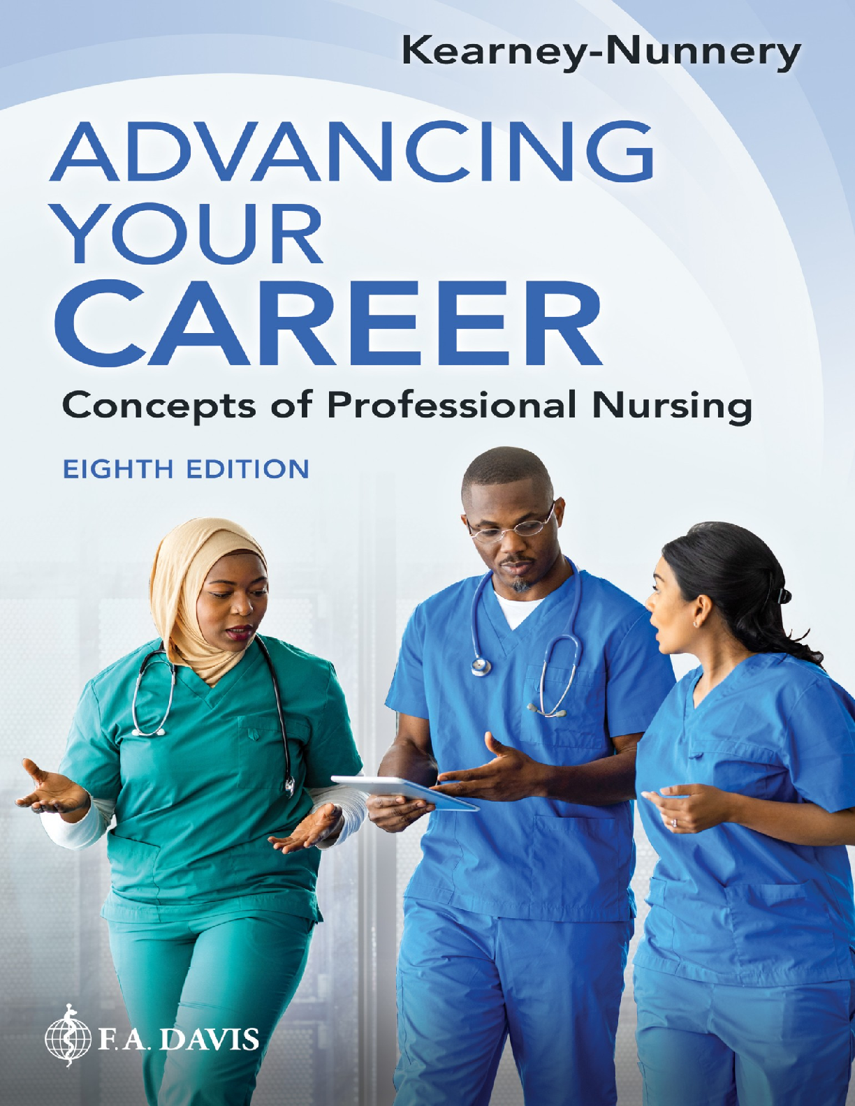 Preview of eBook (EPUB) [PDF] Advancing Your Career, Concepts of Professional Nursing 8th Edition By