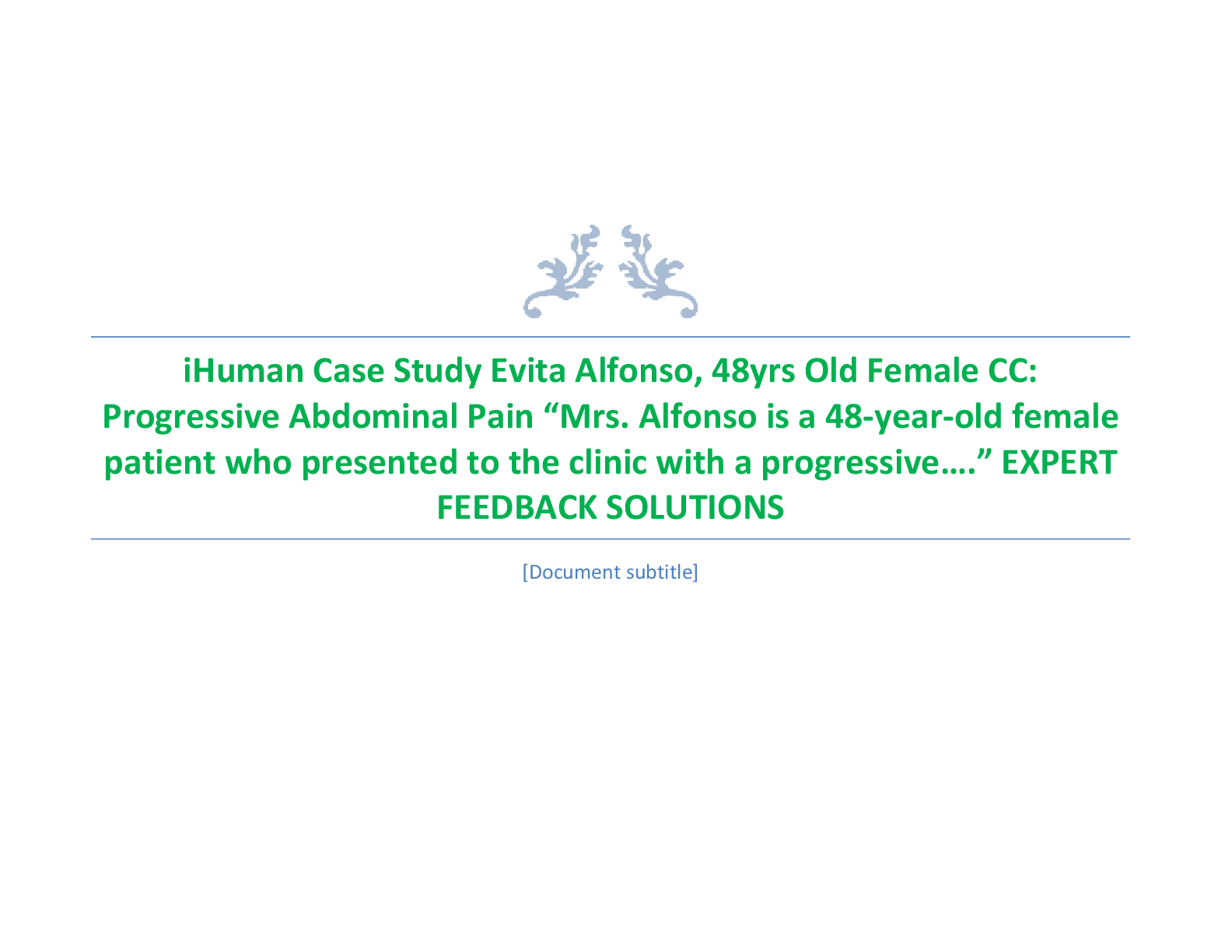 Preview image for iHuman Case Study Evita Alfonso, 48yrs Old Female CC:  Progressive Abdominal Pain