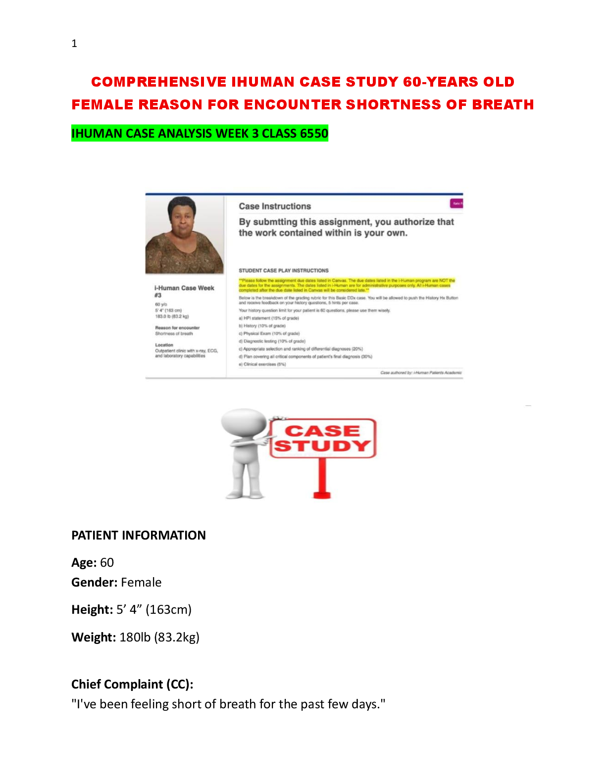 Preview image for COMPREHENSIVE IHUMAN CASE STUDY 60-YEARS OLD  FEMALE REASON FOR ENCOUNTER SHORTNESS OF BREATH