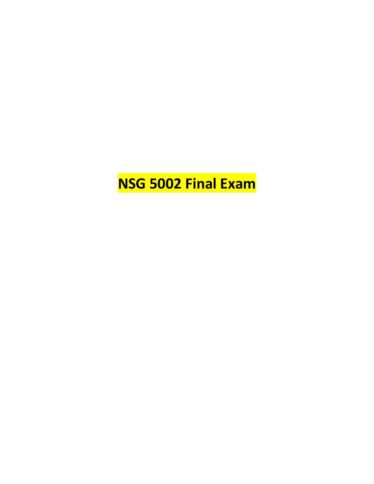 Preview image for NSG 5002 Final Exam, Advanced Theoretical Perspectives for Nursing,South University (Latest)