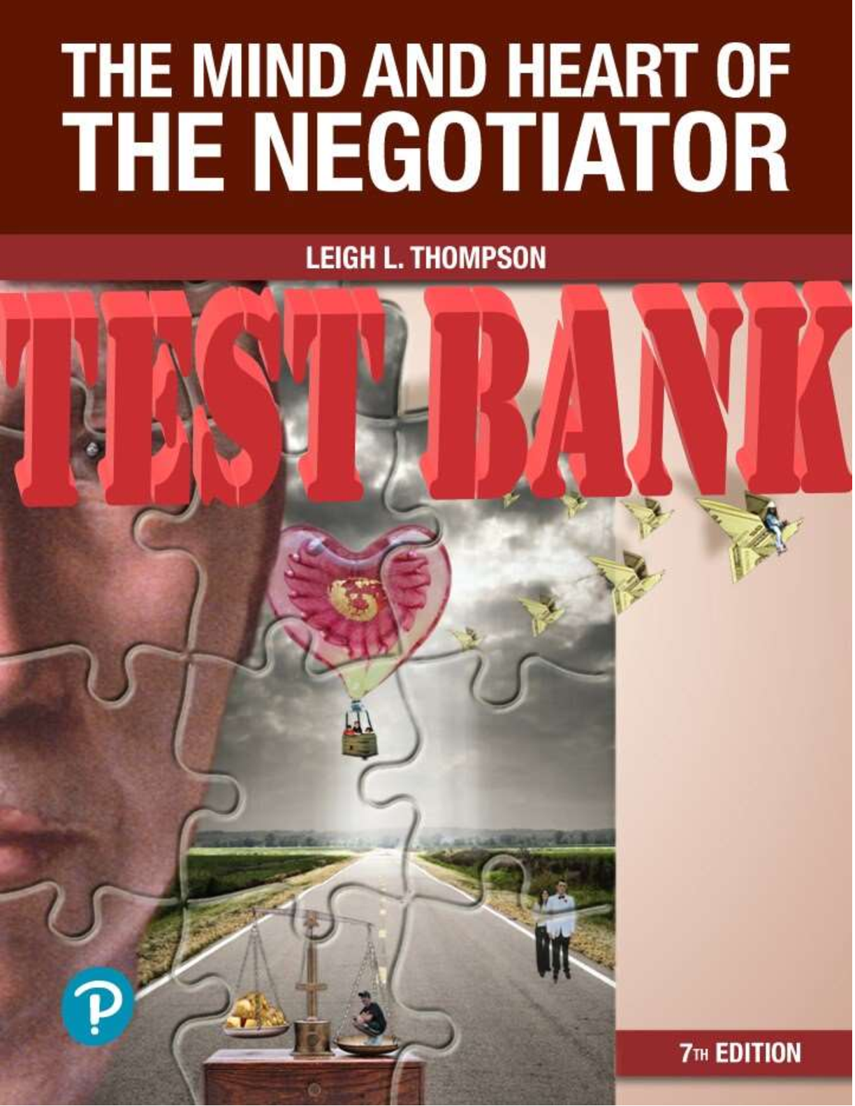 Preview image for Mind And Heart Of The Negotiator 7th Edition By Leigh L. Thompson TEST BANK