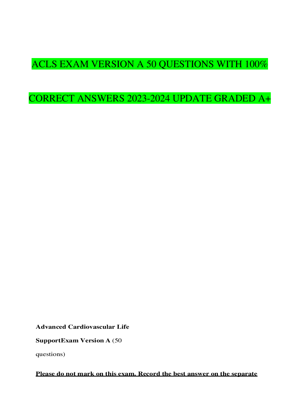 Preview of ACLS EXAM VERSION A 50 QUESTIONS WITH 100%  CORRECT ANSWERS 2023-2024 UPDATE GRADED A+