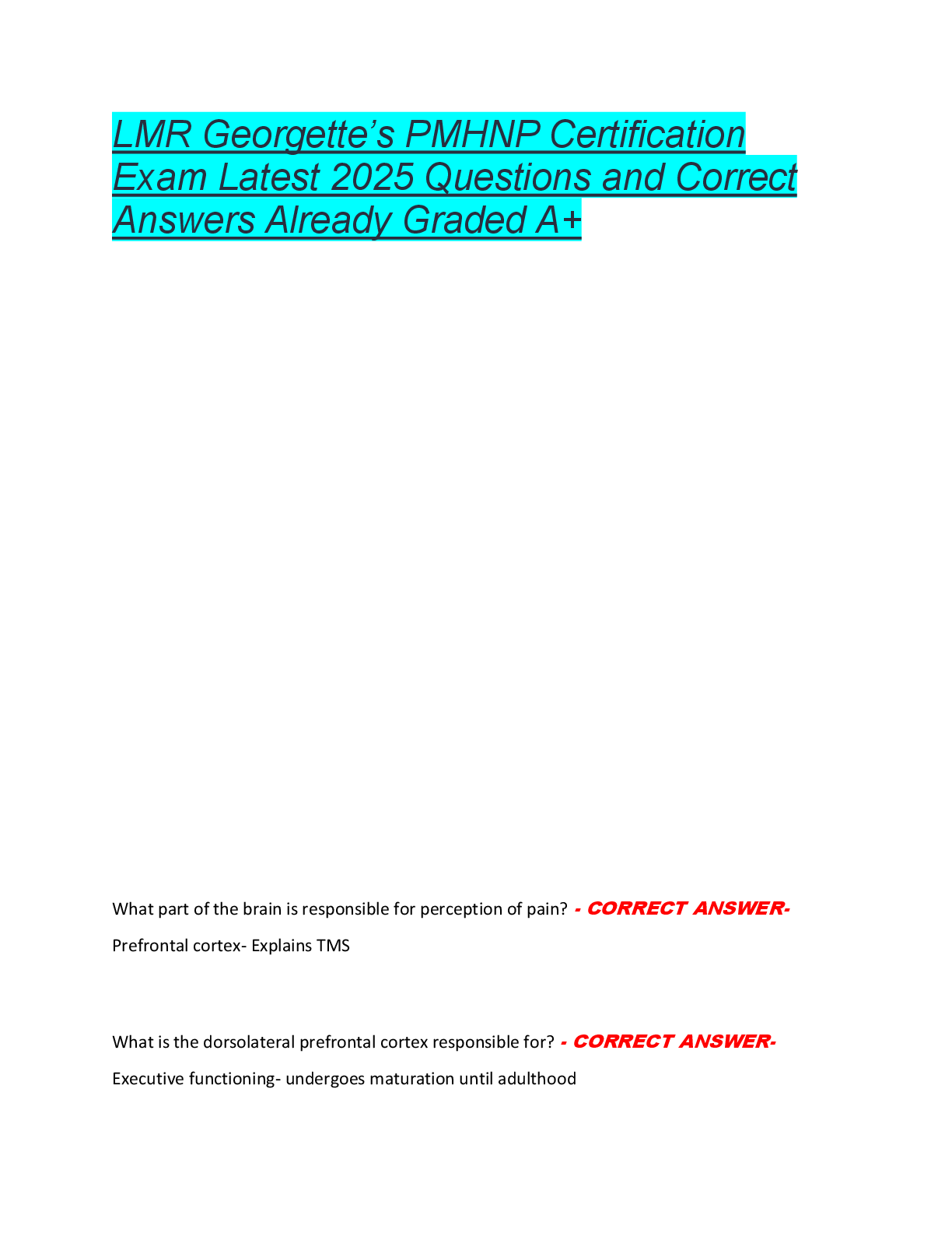 LMR Georgette’s PMHNP Certification  Exam Latest 2025 Questions and Correct  Answers Already Graded A+