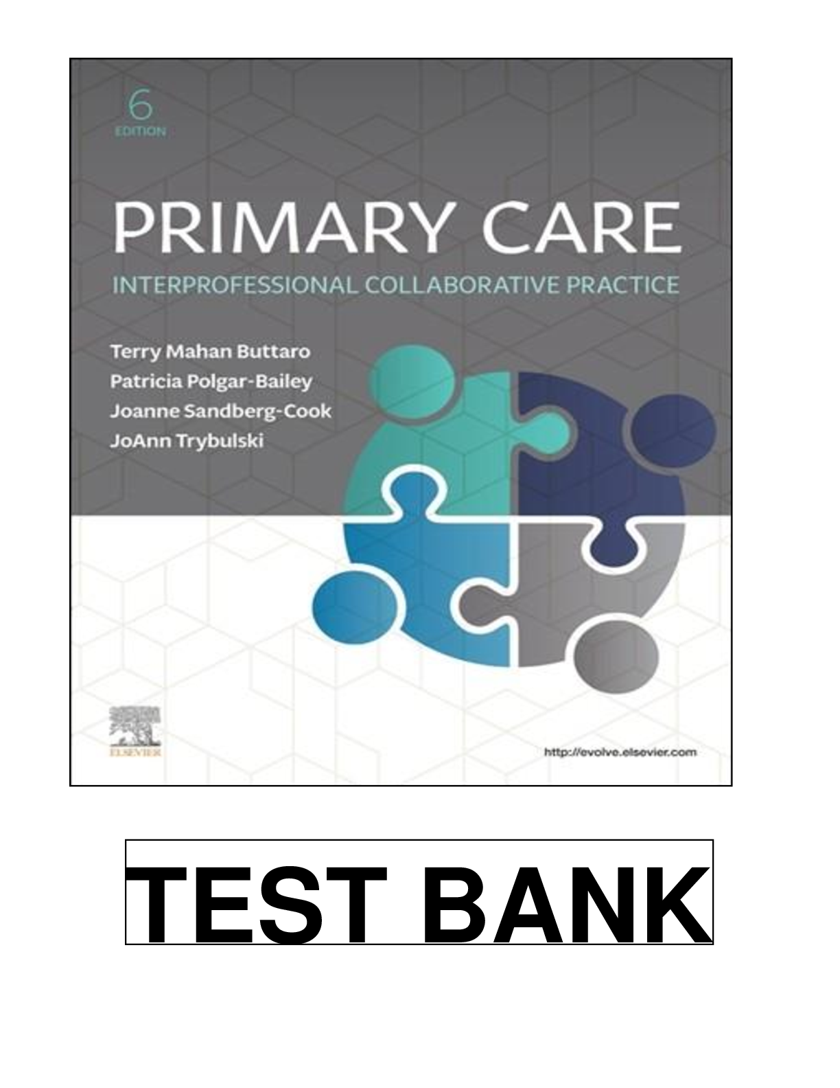Preview image for Primary Care Interprofessional Collaborative Practice 6th Edition By Terry Mahan Buttaro, Patricia Polgar Bailey, Joanne Sandberg_Cook, JoAnn Trybulski TEST BANK