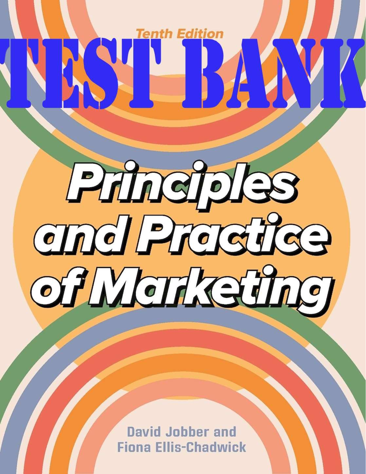 Preview image for Principles And Practice Of Marketing 10th Edition By Jobber David, Chadwick Fiona Ellis TEST BANK