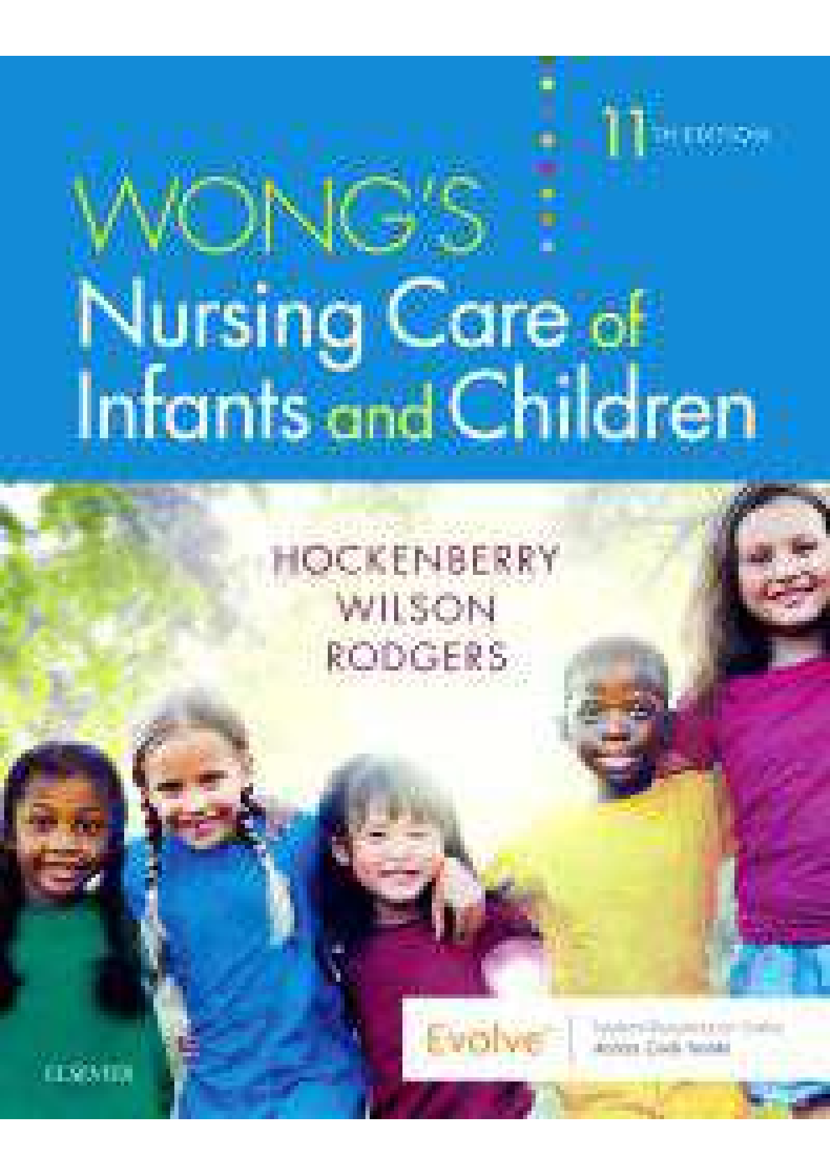 Preview image for Wongs Nursing Care of Infants and Children 11th Edition Hockenberry, Wilson, Rogders TEST BANK