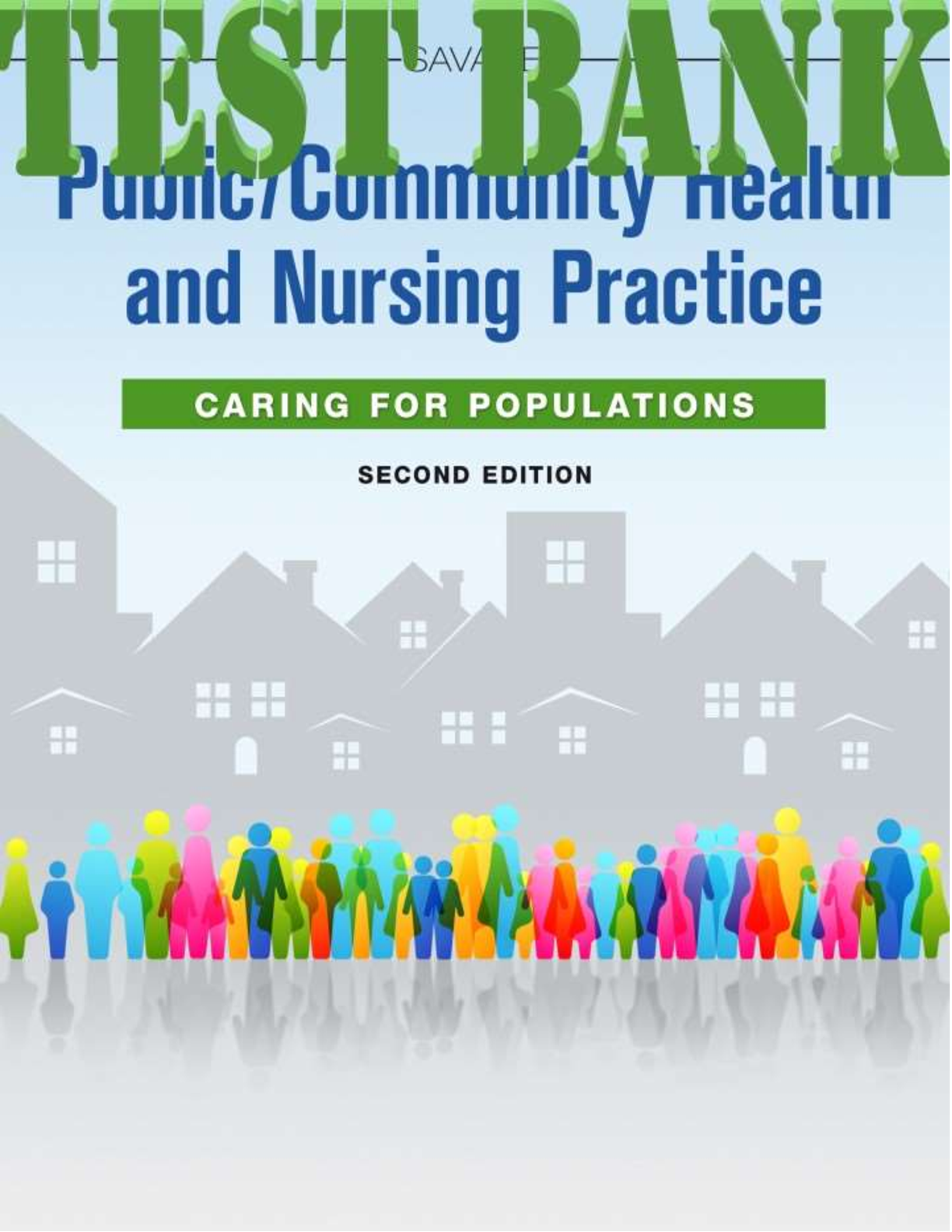Preview image for Public Community Health And Nursing Practice Caring For Populations 2nd Edition ISBN-13 978-0803677111 TEST BANK